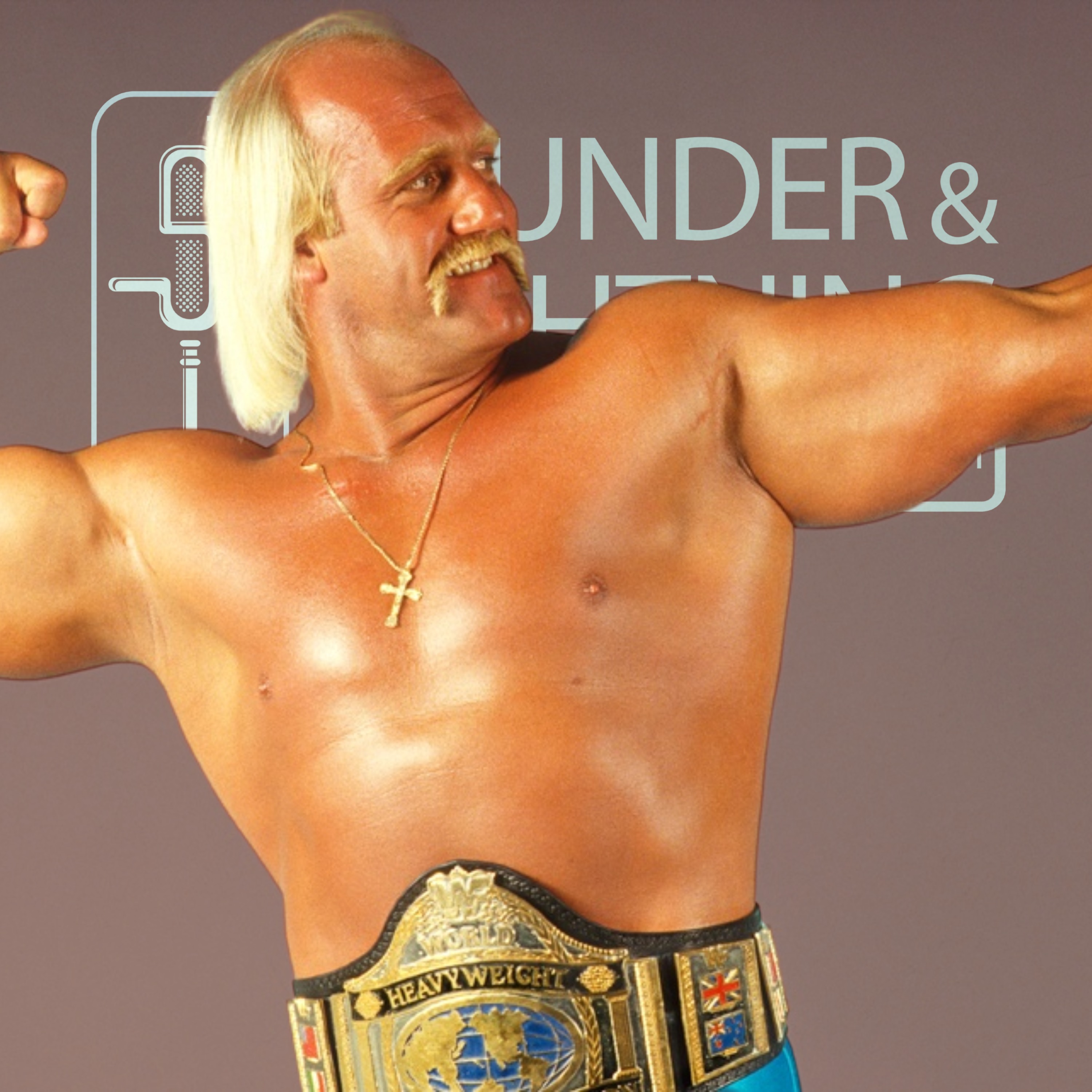 7-25-25: T&L Remembers the Immortal Hulk Hogan