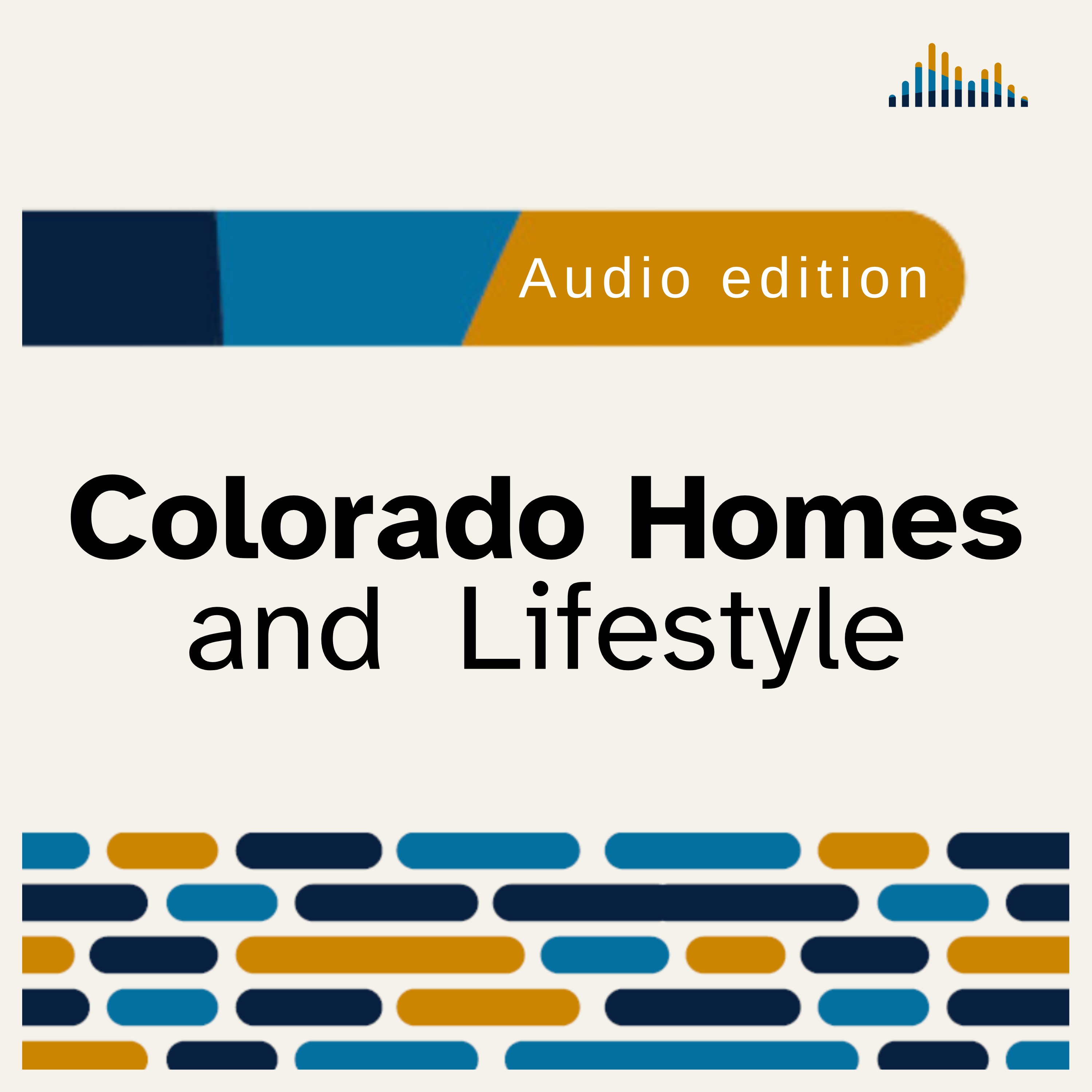 Colorado Homes and Lifestyles 2025-07-17