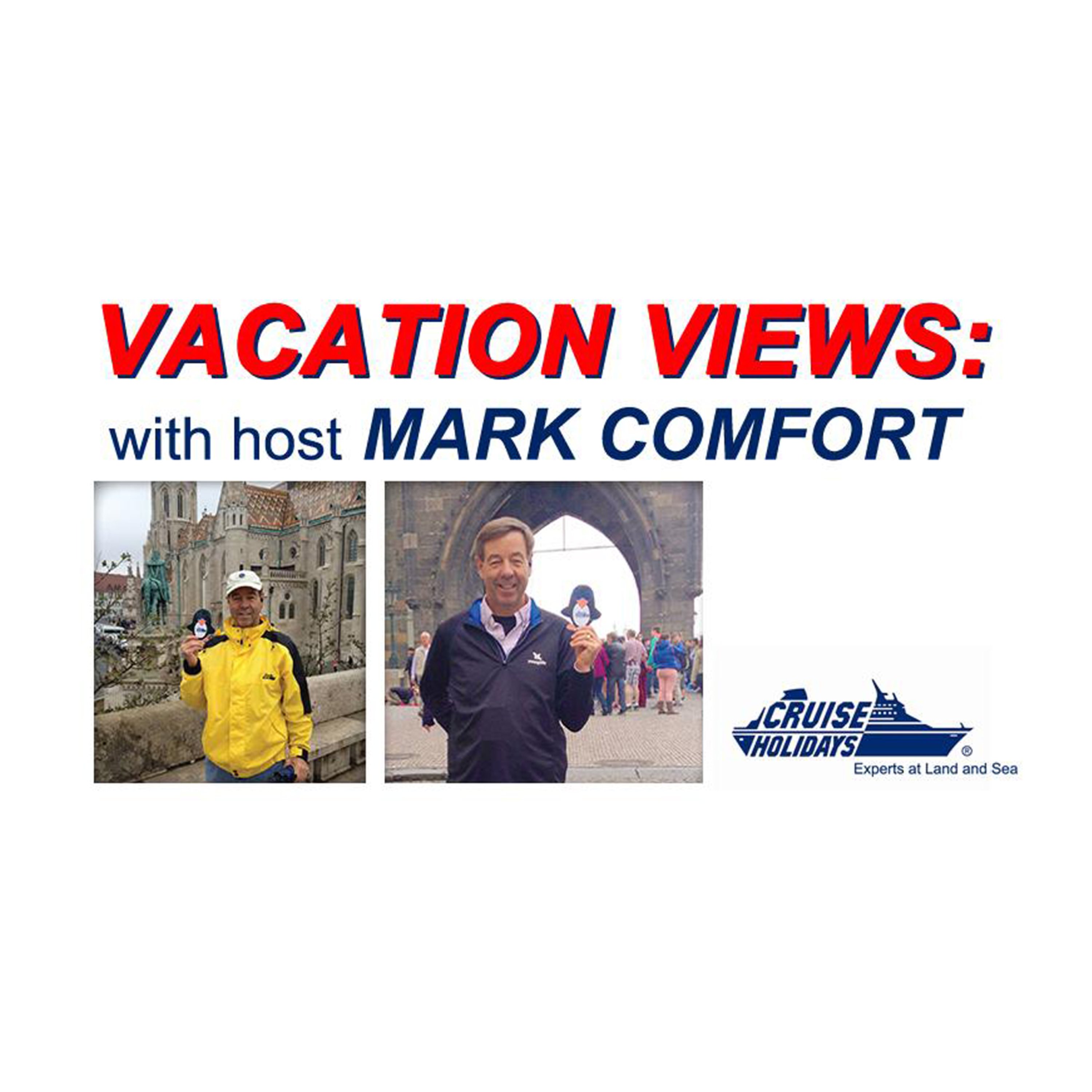 Vacation Views with Mark Comfort