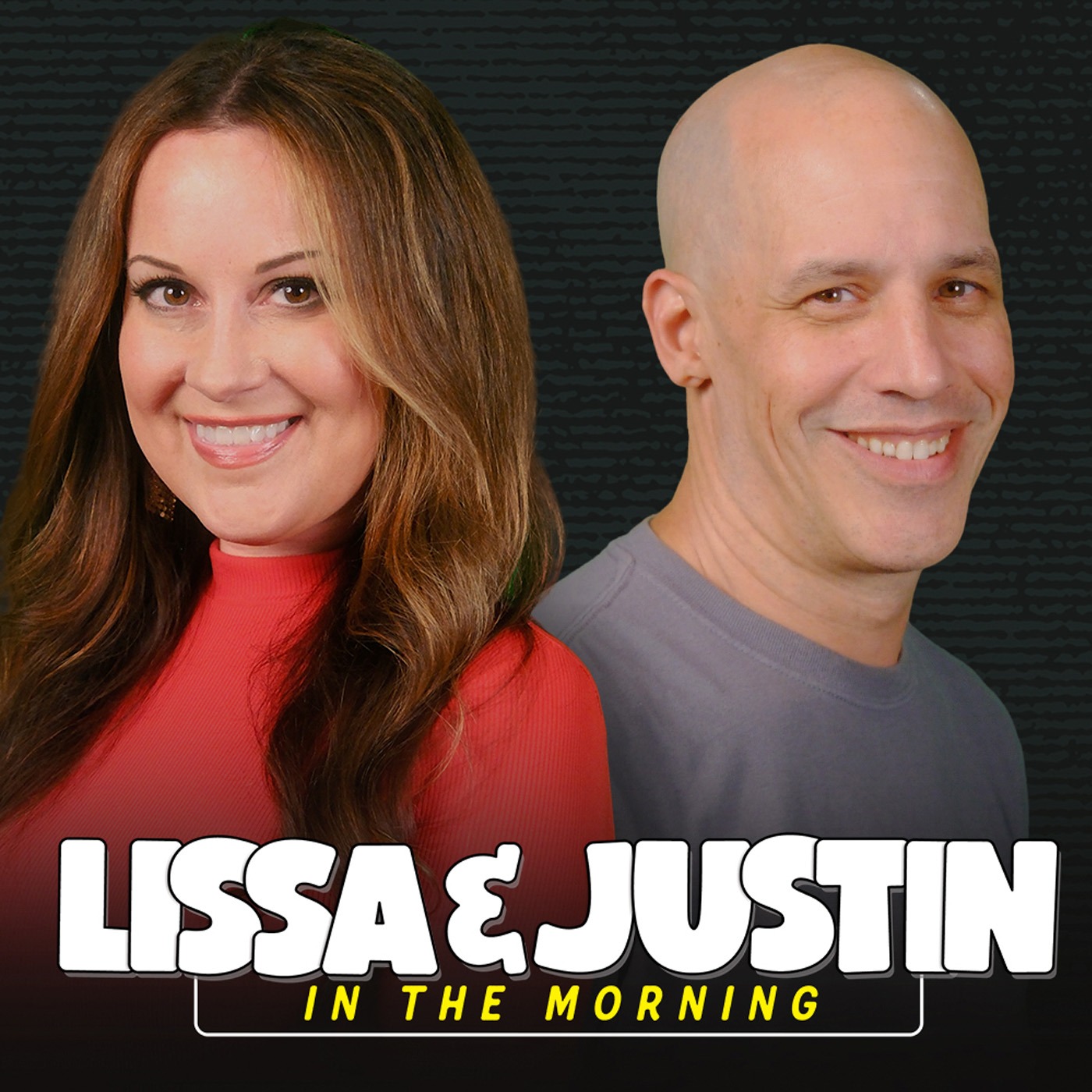 Lissa & Justin in the Morning