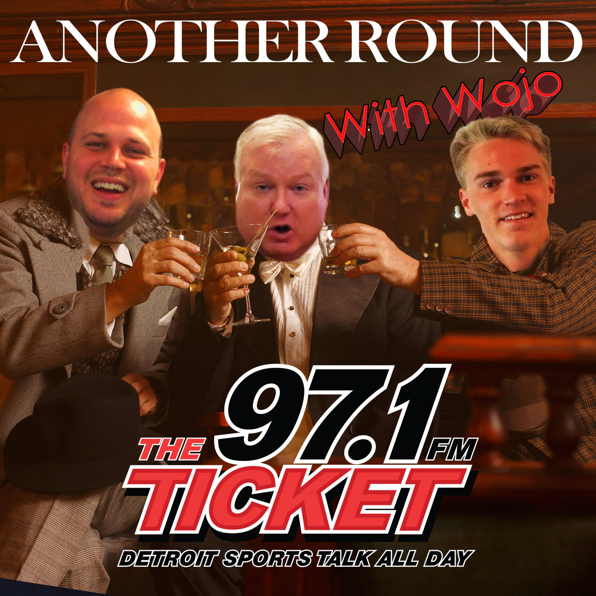 Another Round With Wojo: Detroit Sports And Everything Else Pt. 3 episode artwork