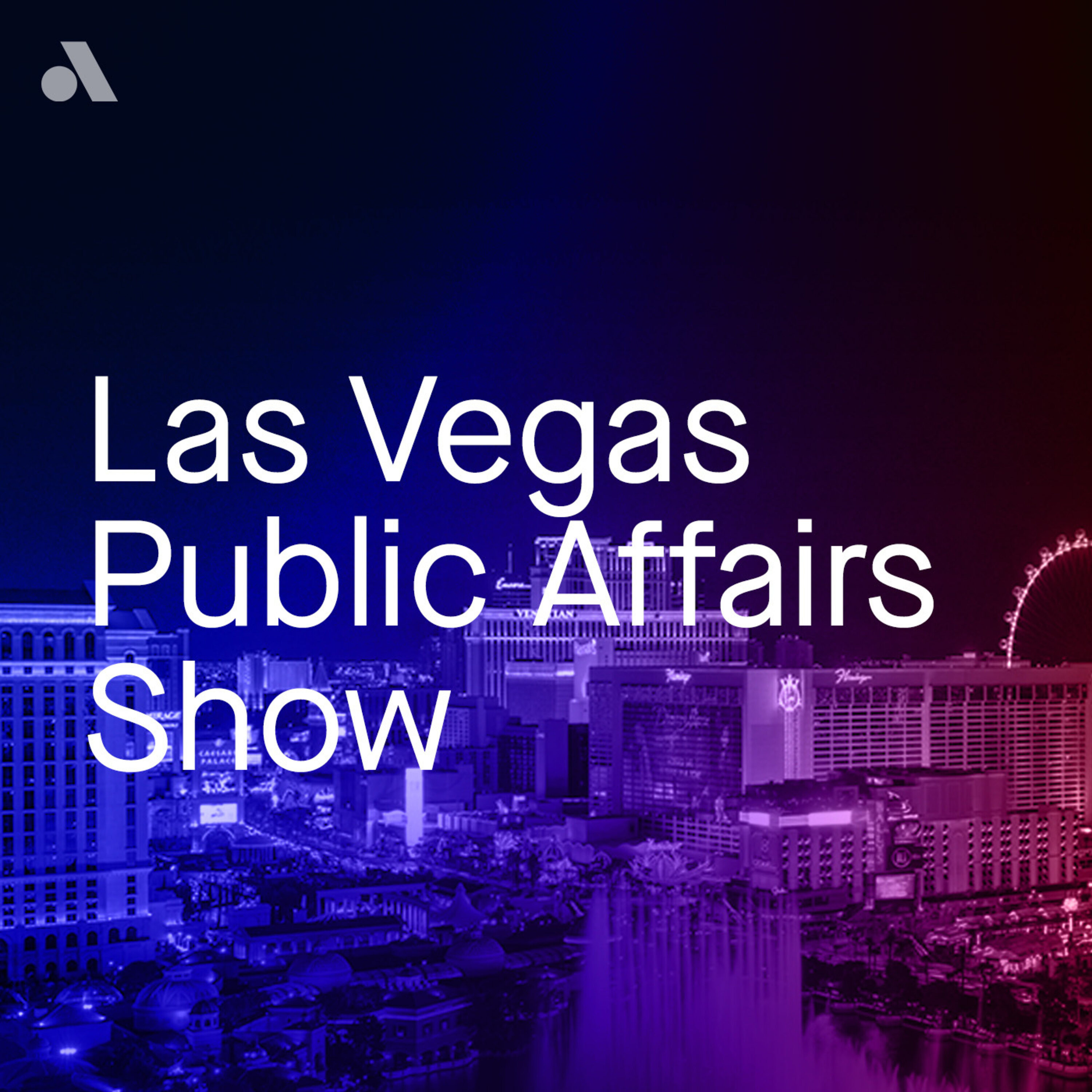The Las Vegas Public Affairs Show February 4, 2023 episode artwork