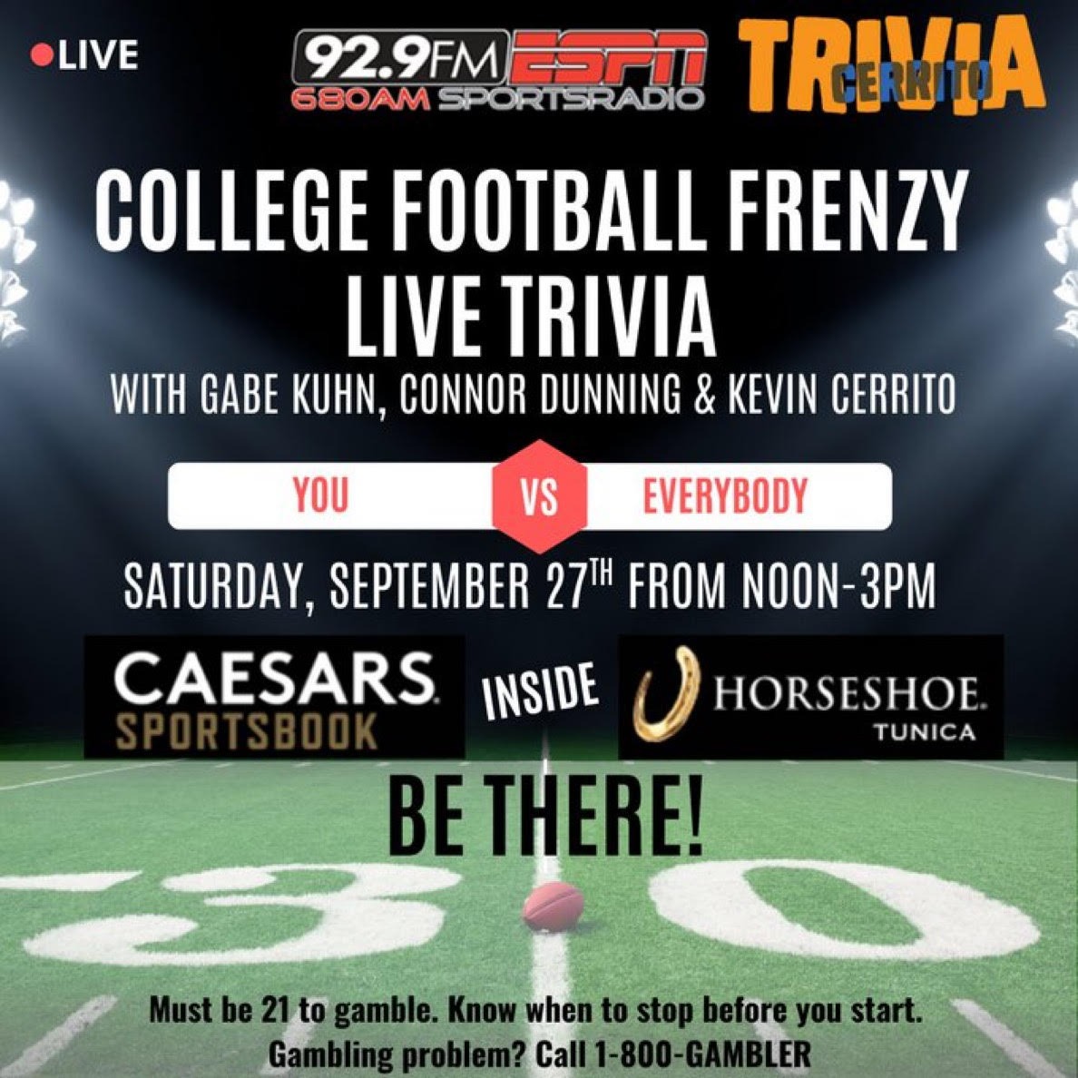 Kevin Cerrito--- LIVE TRIVIA and FUN with BIG PRIZES -- at Caesars Sportsbook inside Horseshoe Tunica on Saturday from 12 till 3pm with Gabe & Connor