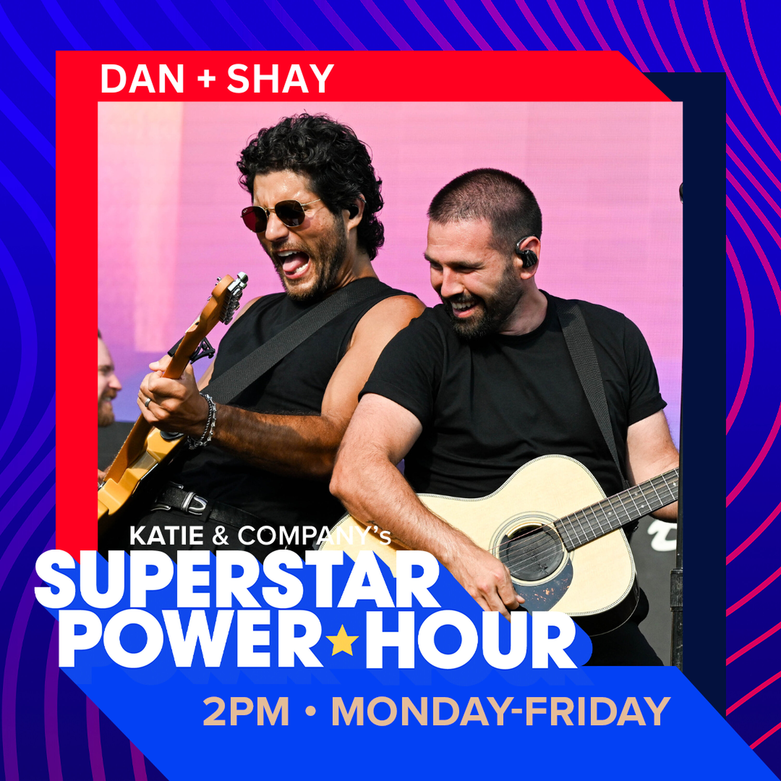 Dan + Shay | Superstar Power Hour episode artwork