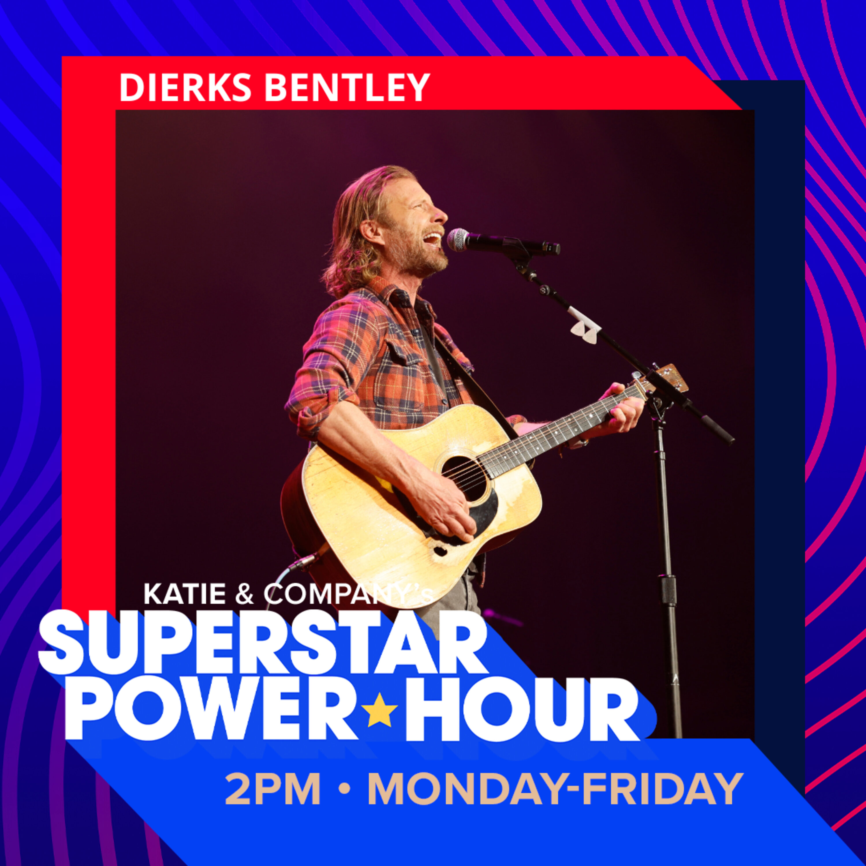 Dierks Bentley | Superstar Power Hour episode artwork