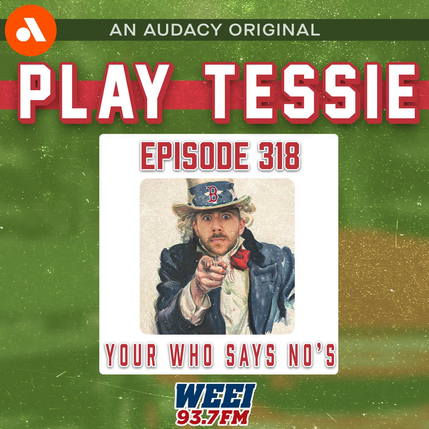 Who Says No: Fan Edition | 'Play Tessie' episode artwork
