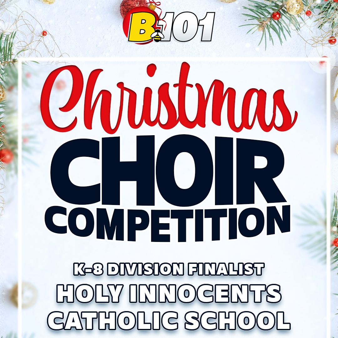 Holy Innocents Catholic School Advances to K-8 Finals of B101's 2025 Christmas Choir Competition Holy Innocents Catholic School Advances to K-8 Finals of B101's 2025 Christmas Choir Competition