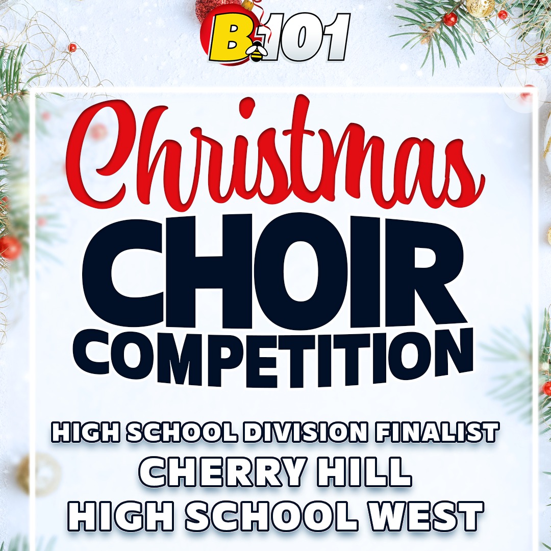 Cherry Hill High School West Advances to High School Finals of B101's 2025 Christmas Choir Competition episode artwork