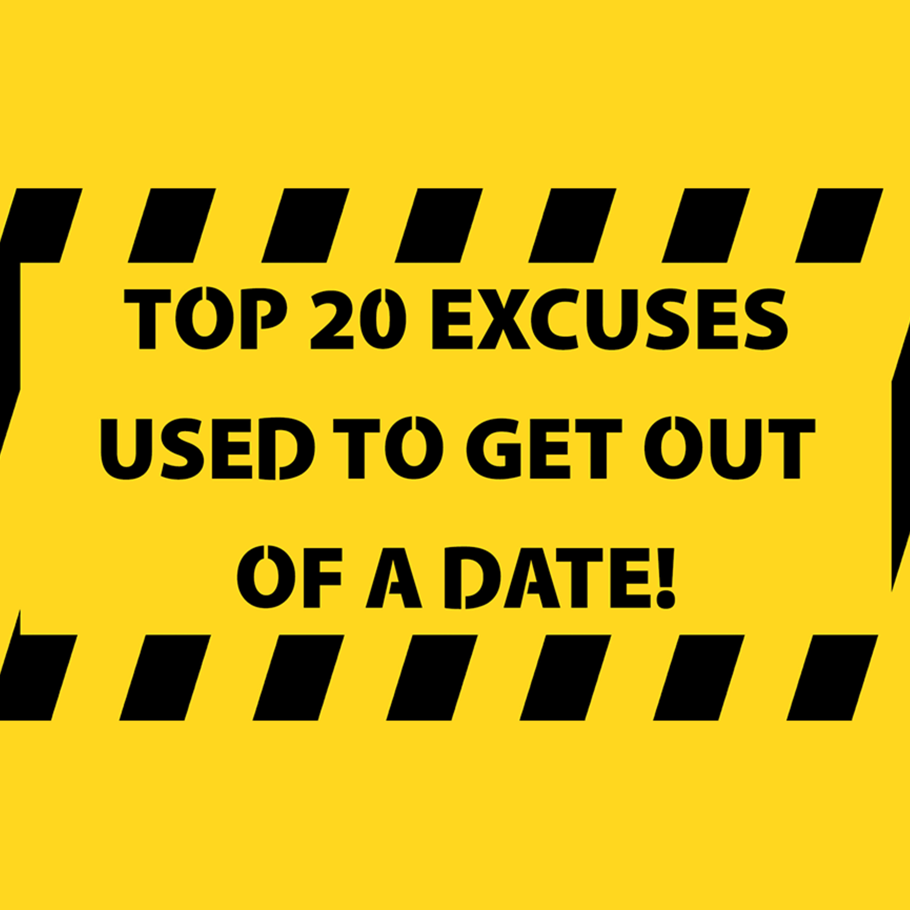 CROCKETT: Top 20 excuses used to get out of a date! episode artwork