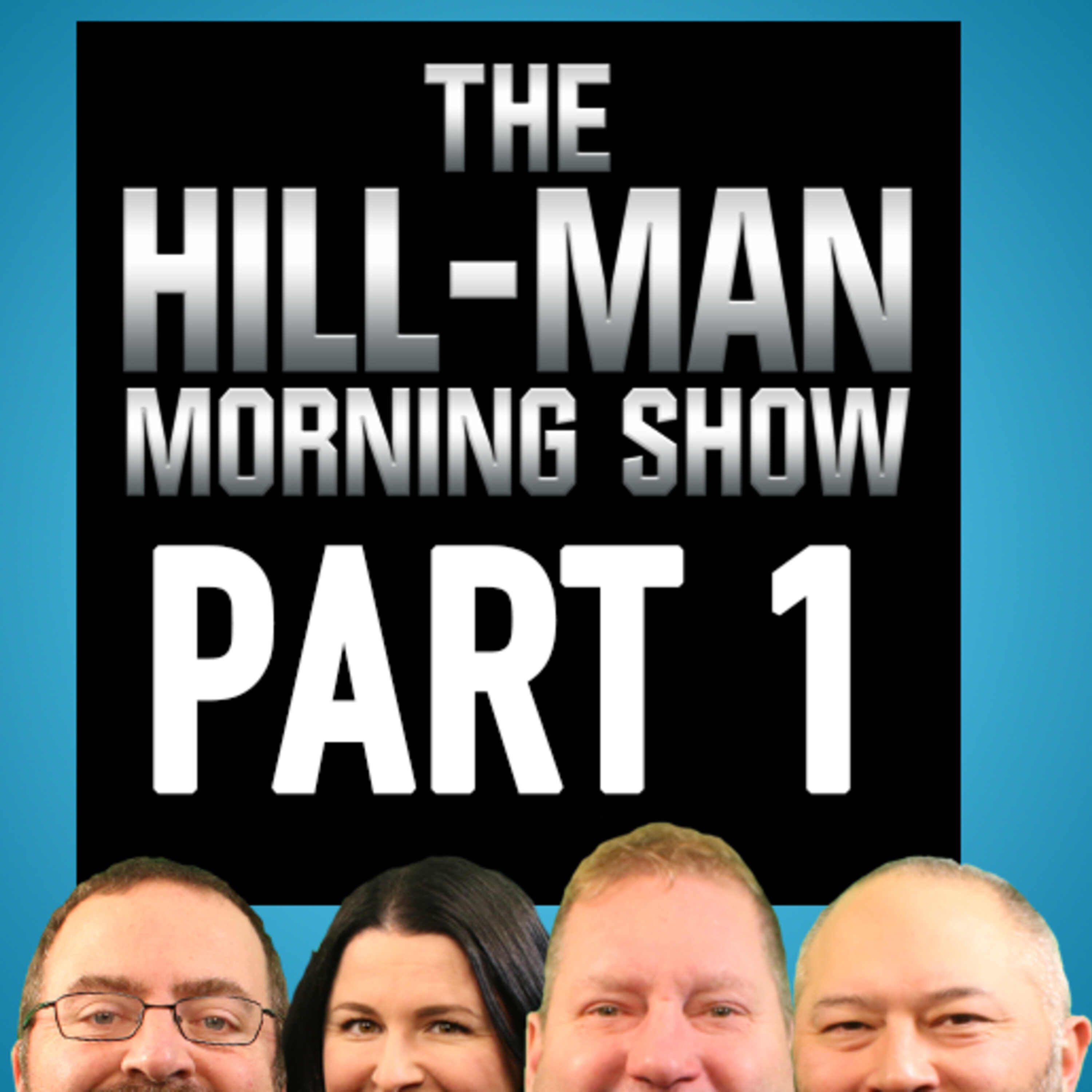 Hill-Man Morning Show Audio