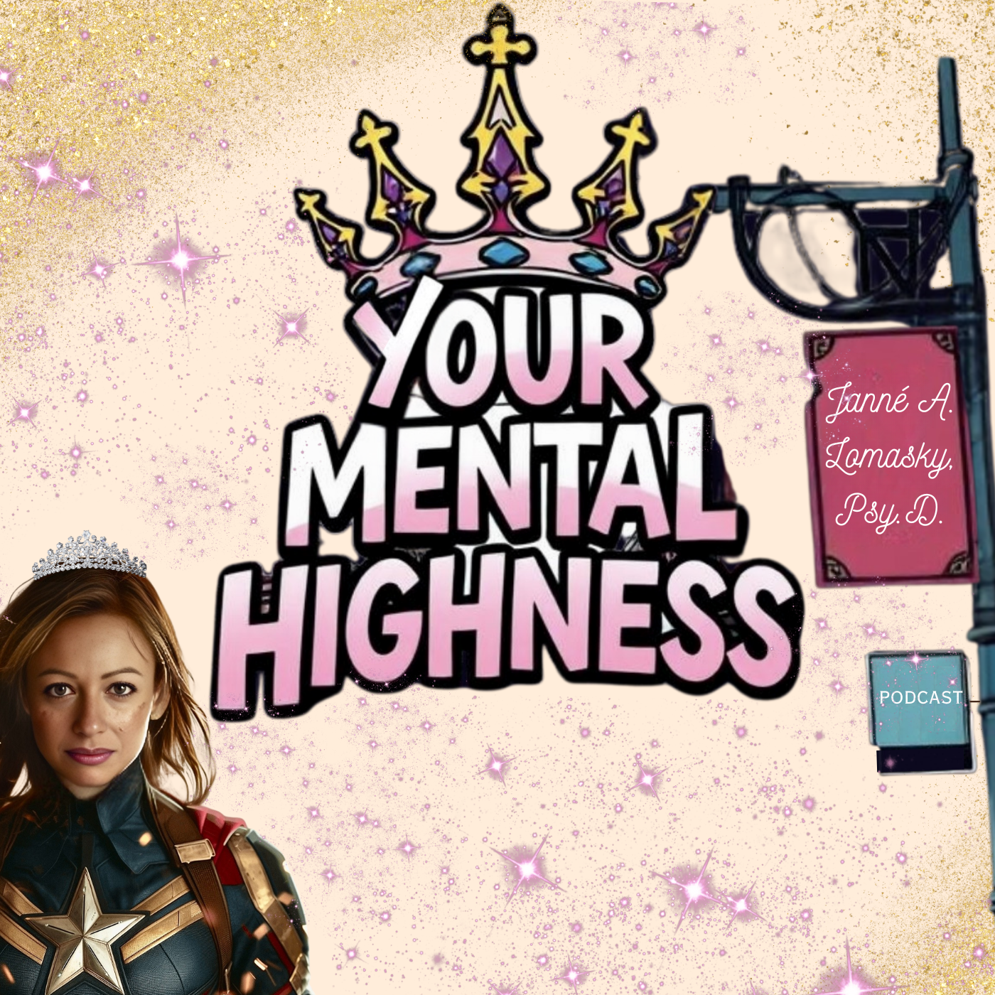 Your Mental Highness podcast artwork