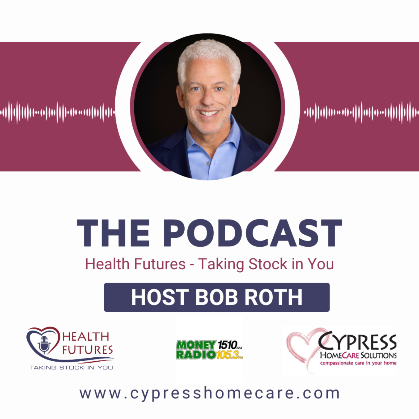 Health Futures with Host Bob Roth