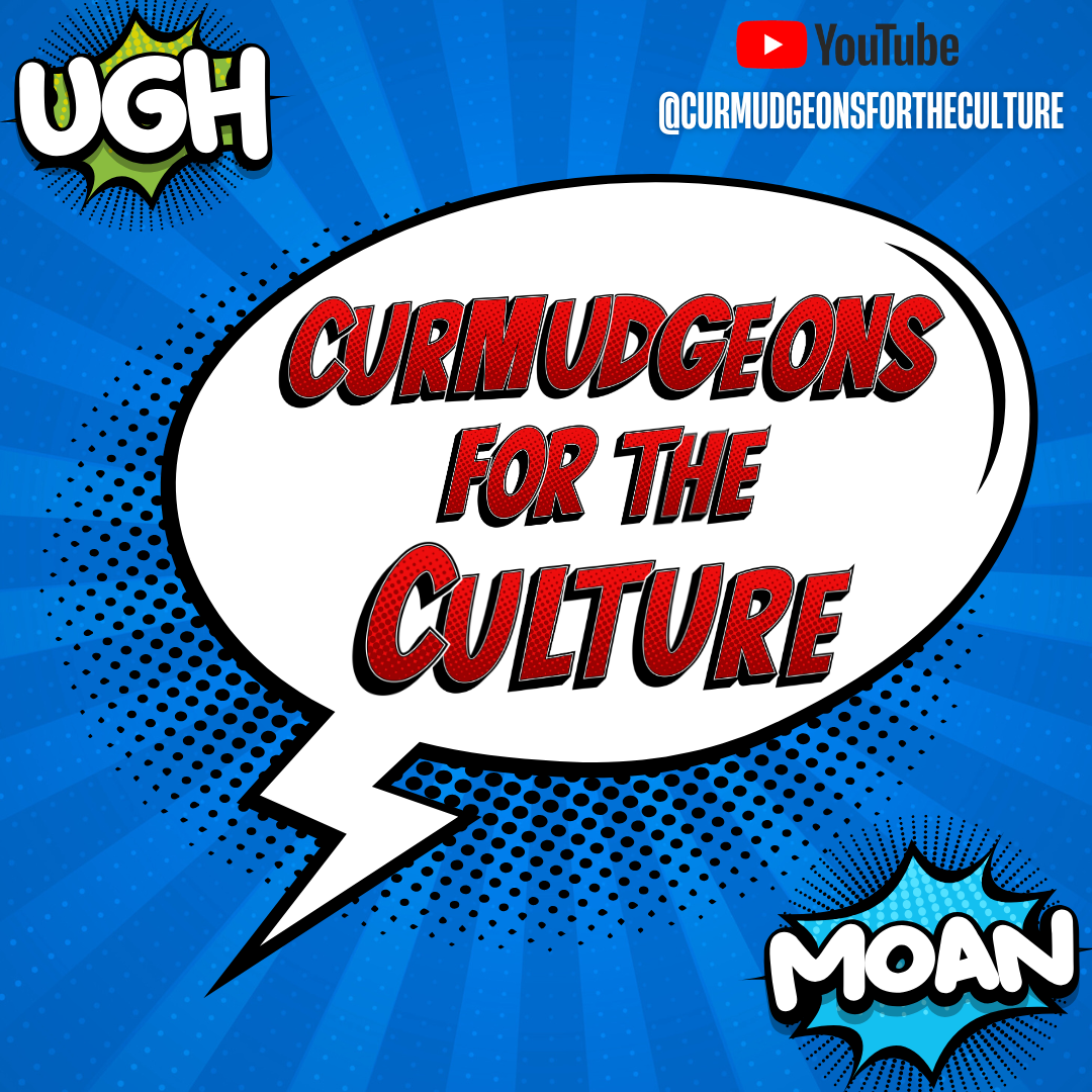 Curmudgeons For The Culture: A Black Nerd Podcast podcast artwork