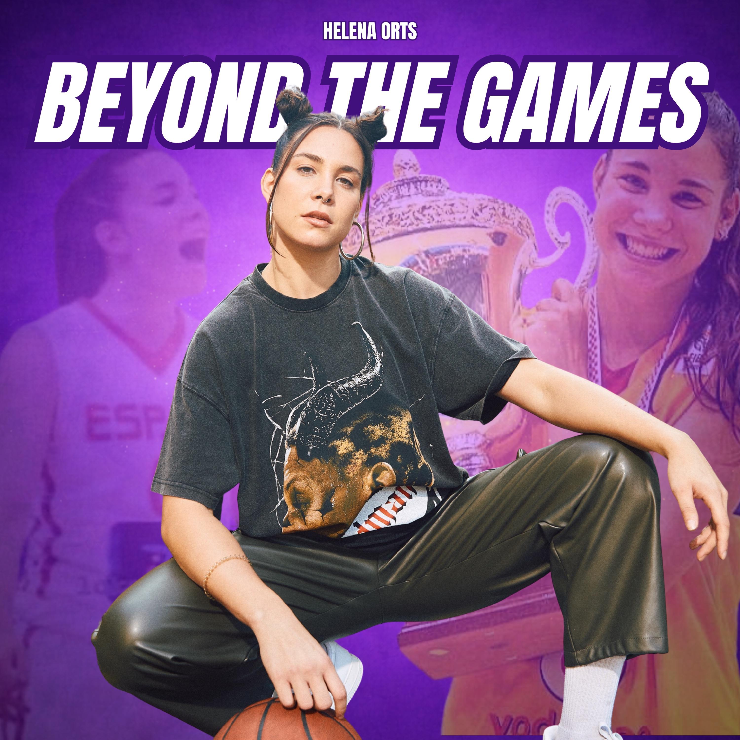 Beyond the Games with Helena Orts cover art