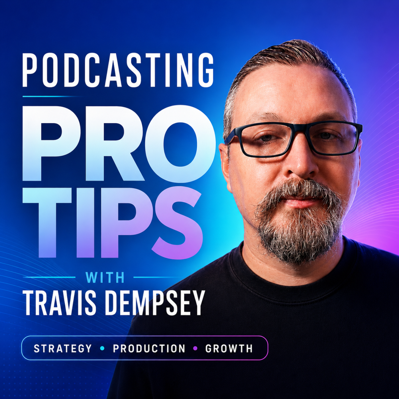 Podcasting Pro Tips podcast artwork