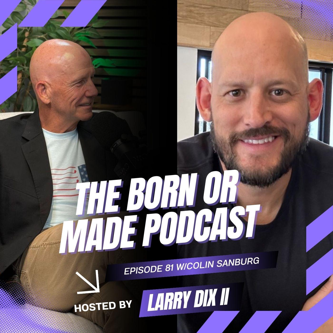 Ep. 81 - Mastering the Finances of Your Business with Colin Sanburg