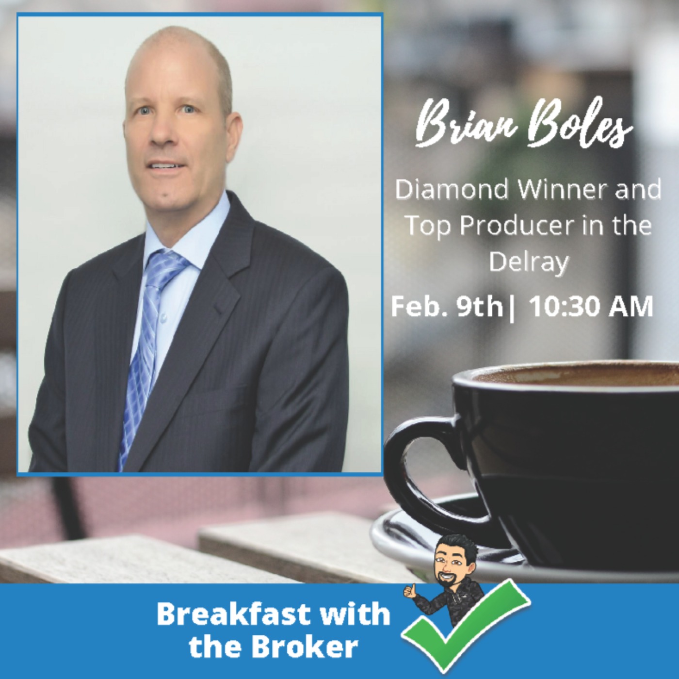Breakfast with the Broker