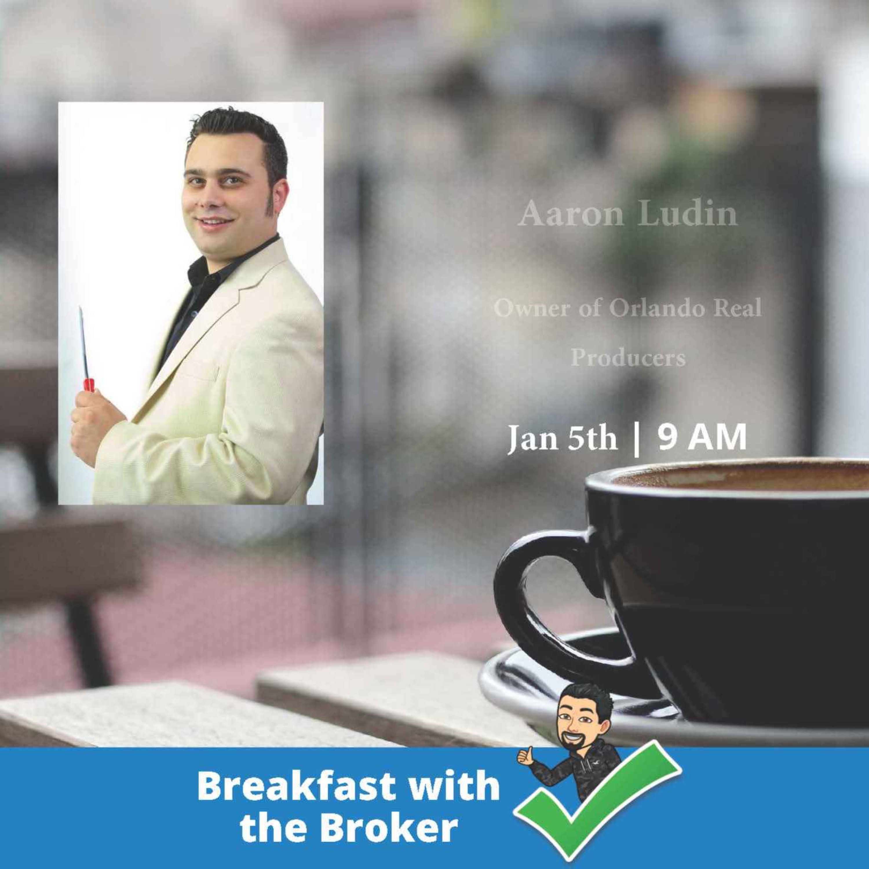 Breakfast with the Broker