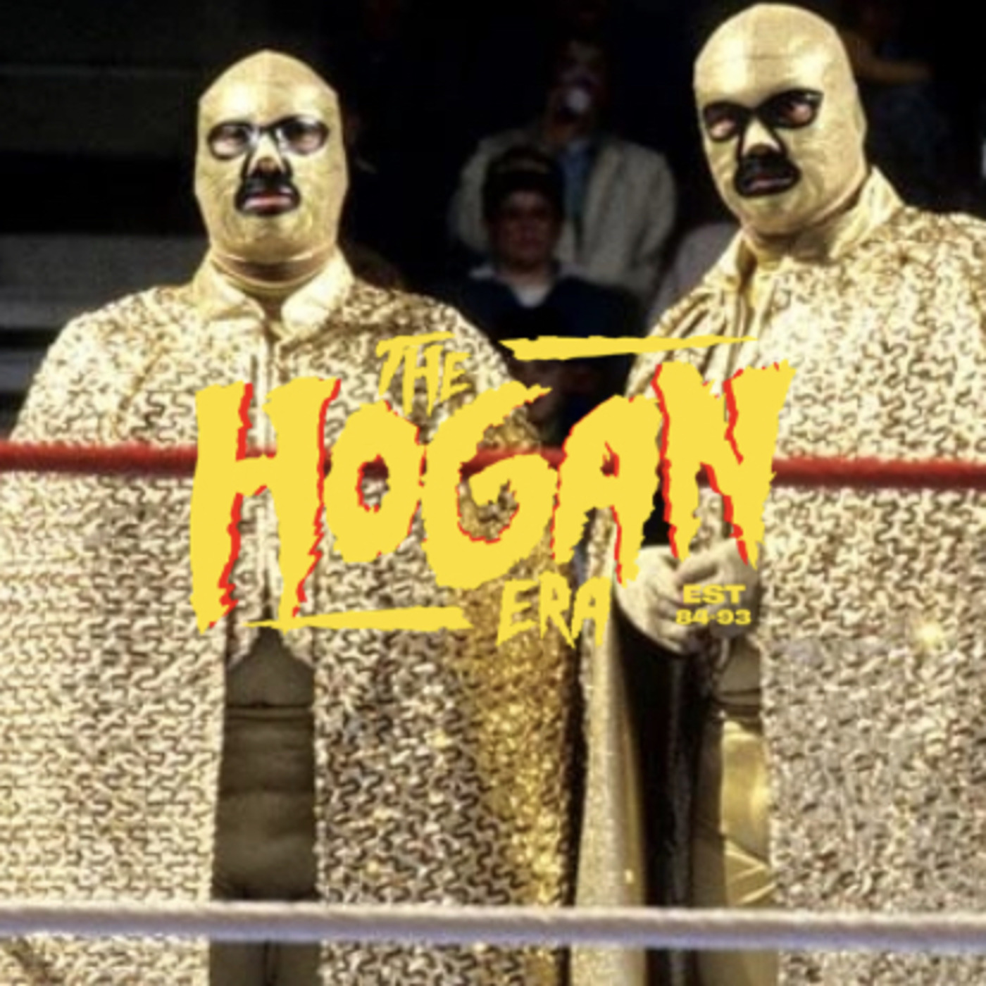 Episode 118: The Hogan Era - Los Conquistadores thumbnail