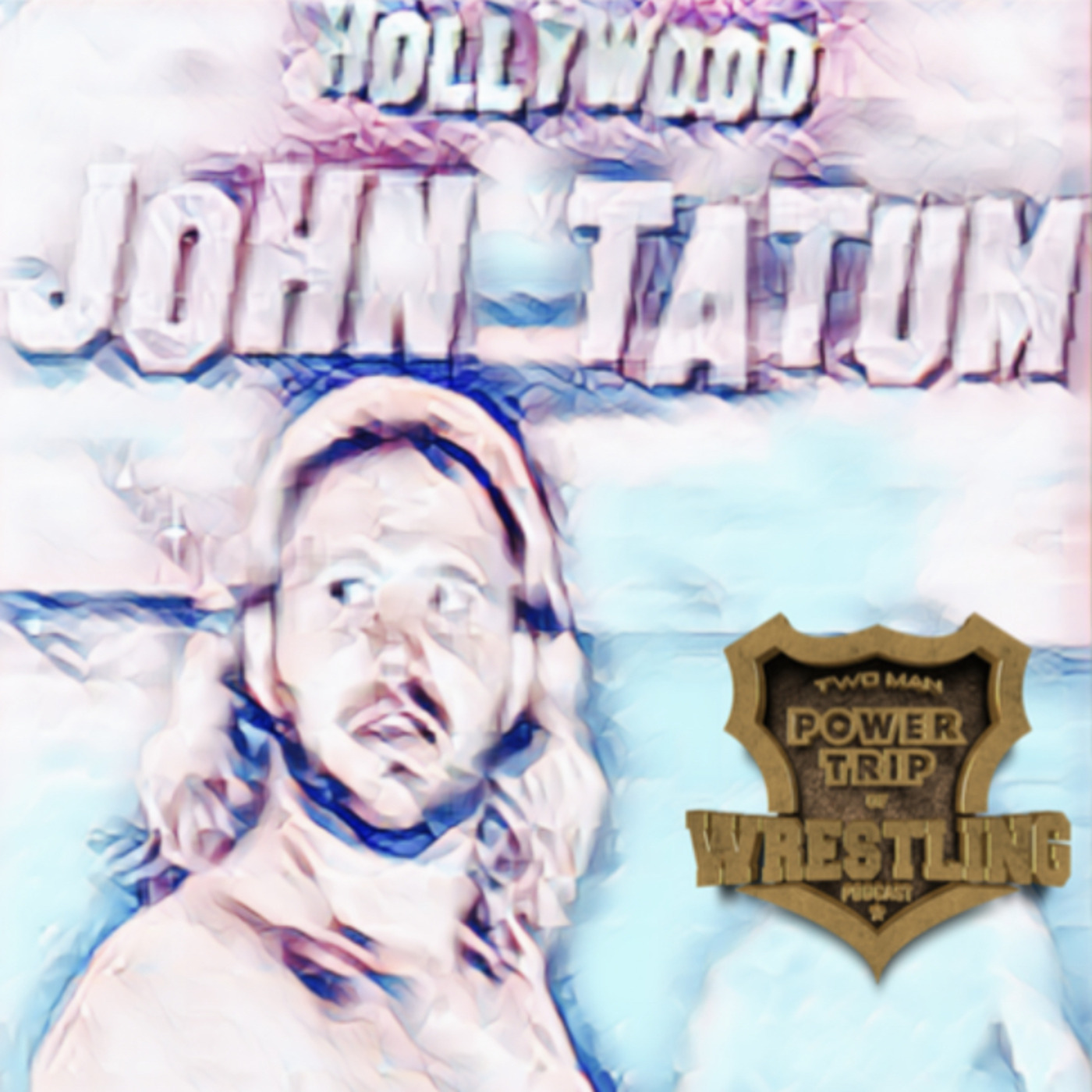 Episode 554: TMPToW: Hollywood John Tatum