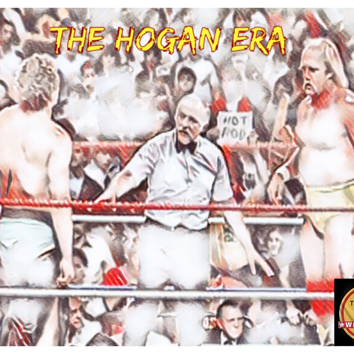 Episode 31: The Hogan Era - Cowboy Bob Orton