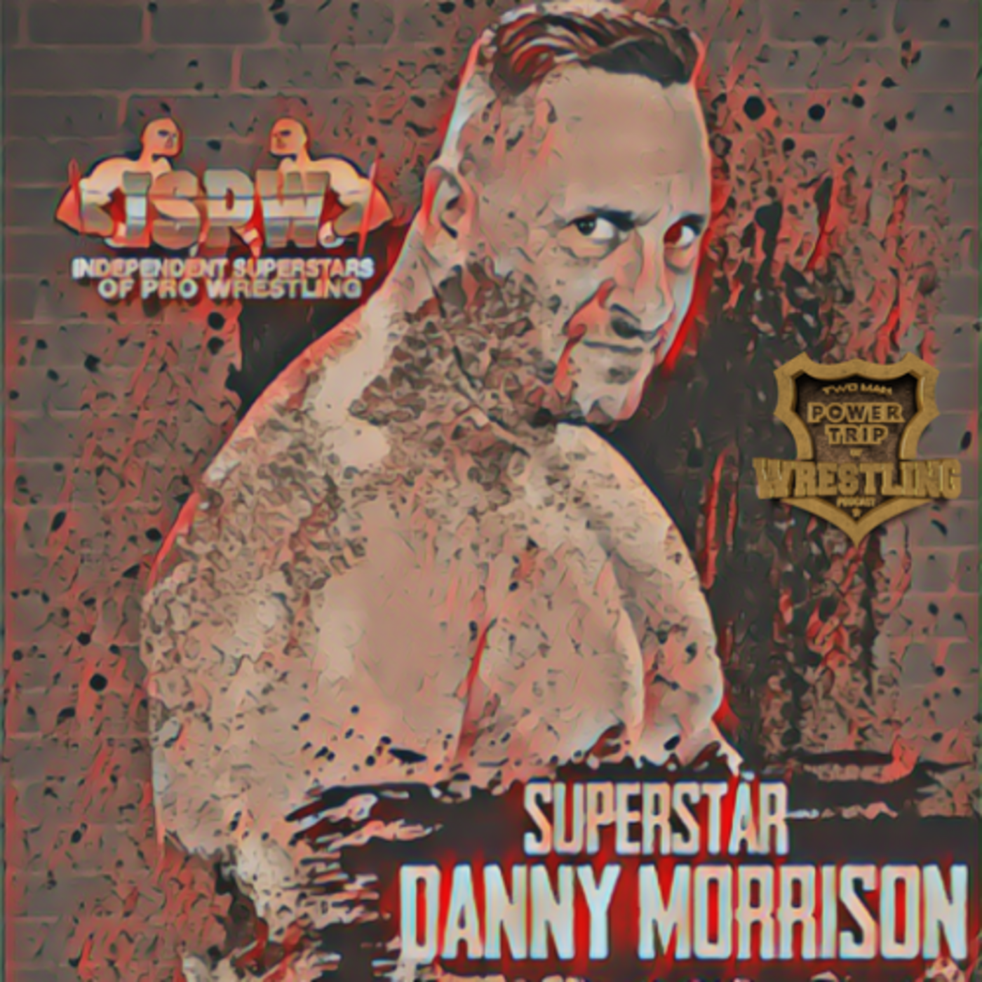Two Man Power Trip of Wrestling Podcast