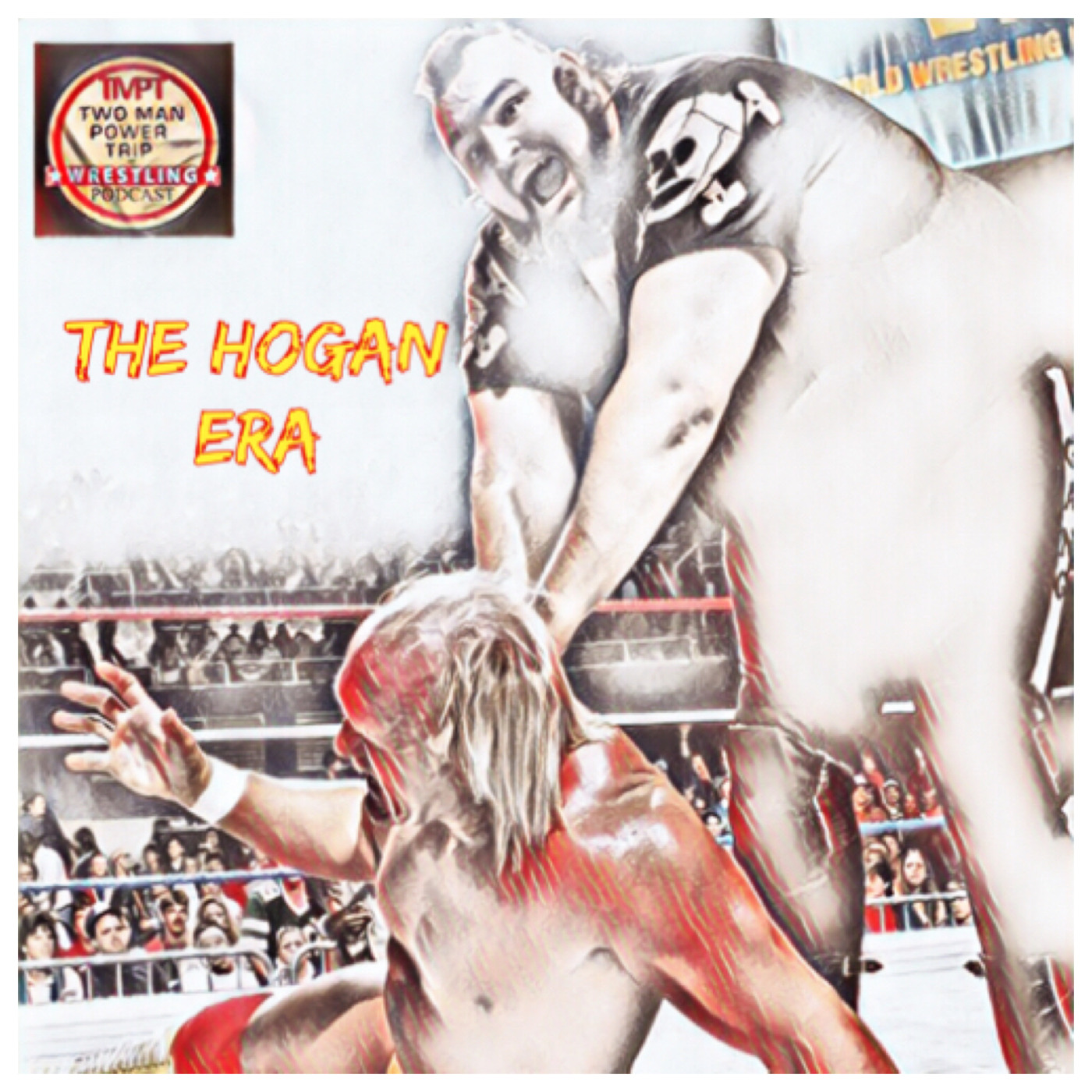 Episode 21: The Hogan Era - One Man Gang/Akeem