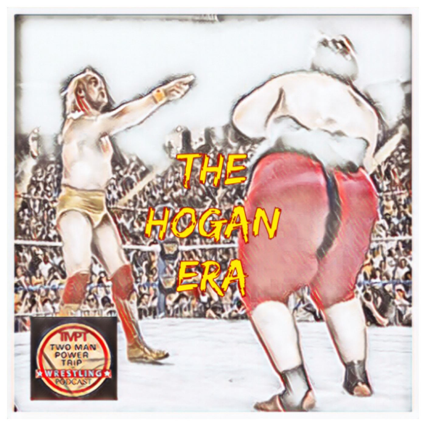 Episode 11: The Hogan Era - Yokozuna