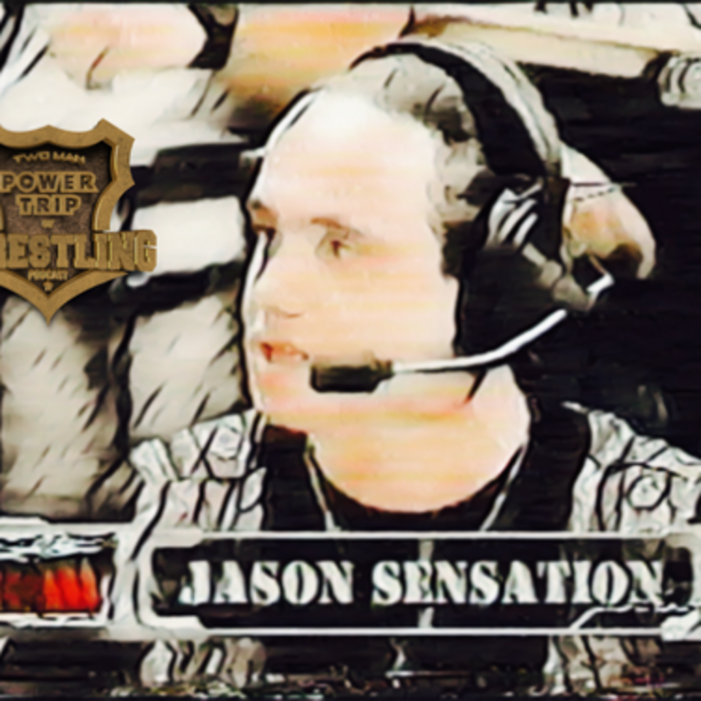Episode 105: TMPT Feature Show: Jason Sensation