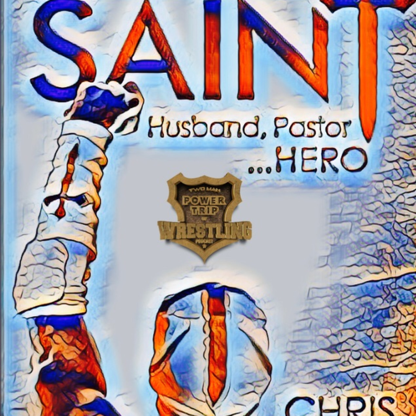 Episode 511: TMPToW: The Masked Saint Chris Whaley