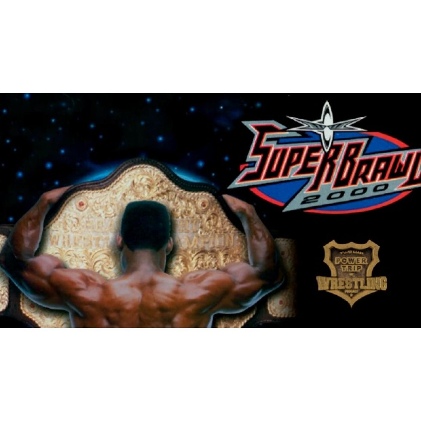 POZCAST - WCW SuperBrawl 2000 with Vince Russo
