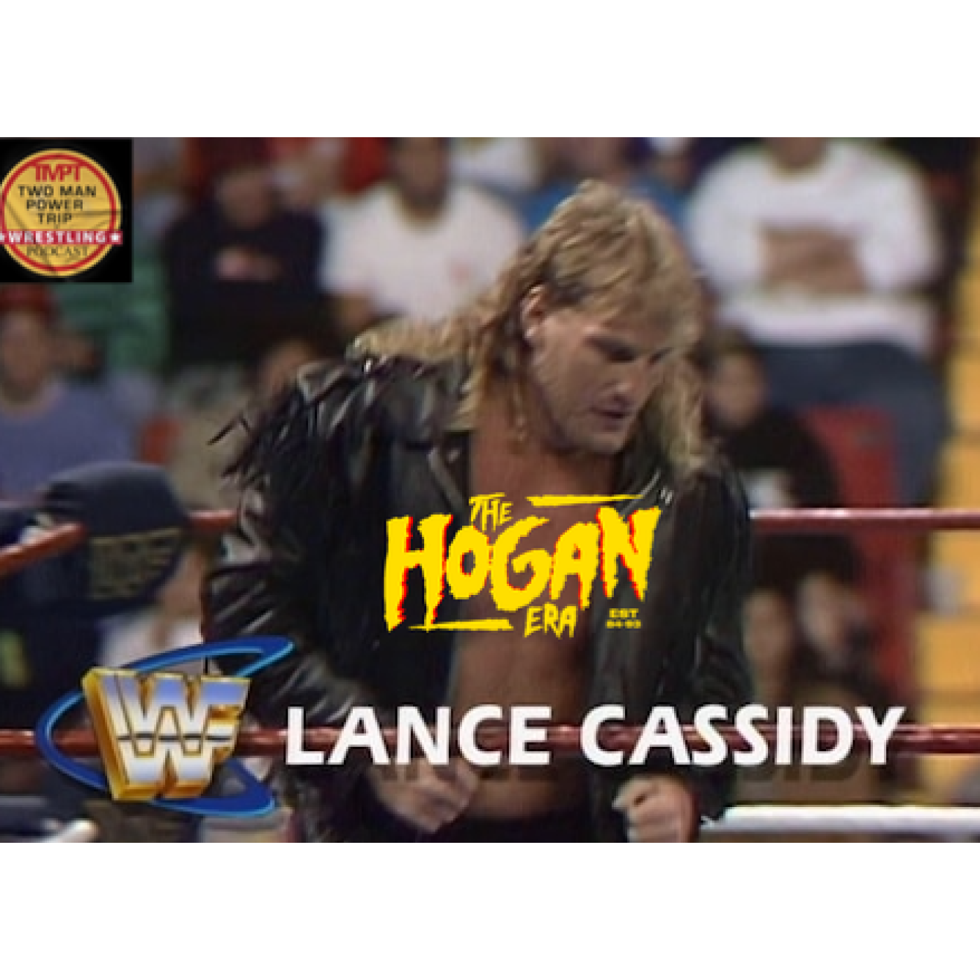 The Hogan Era - Lance Cassidy