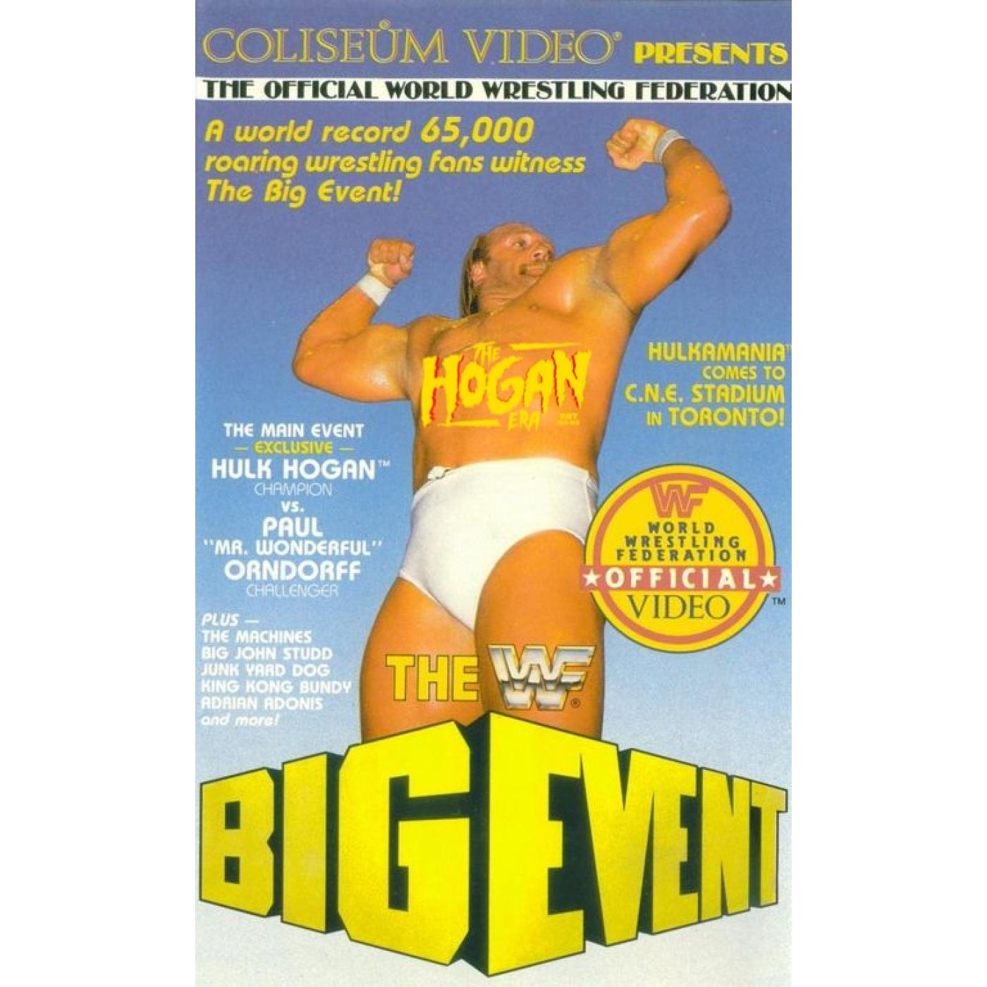The Hogan Era - WWF The Big Event