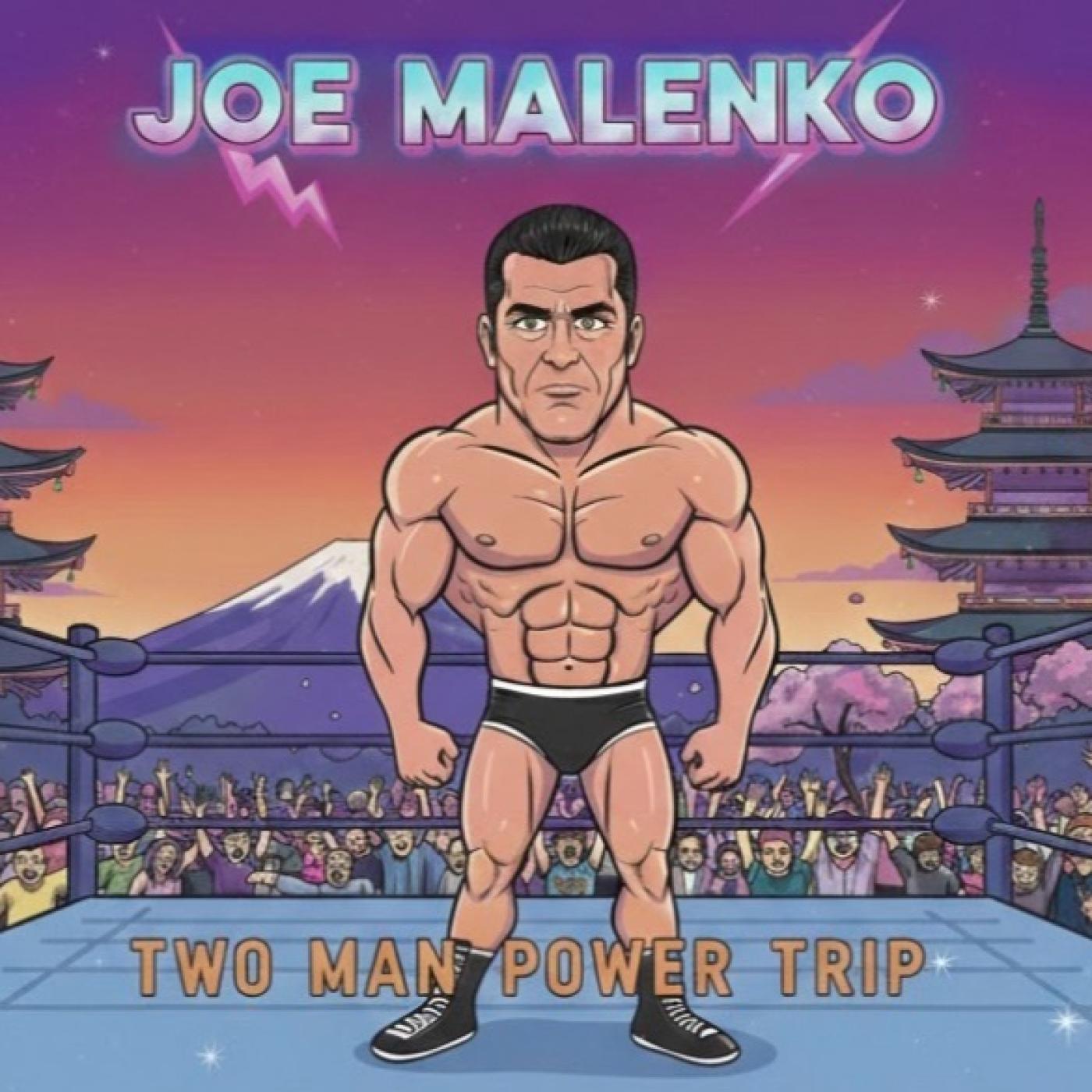 TMPToW: Joe Malenko! TMPToW: Joe Malenko!