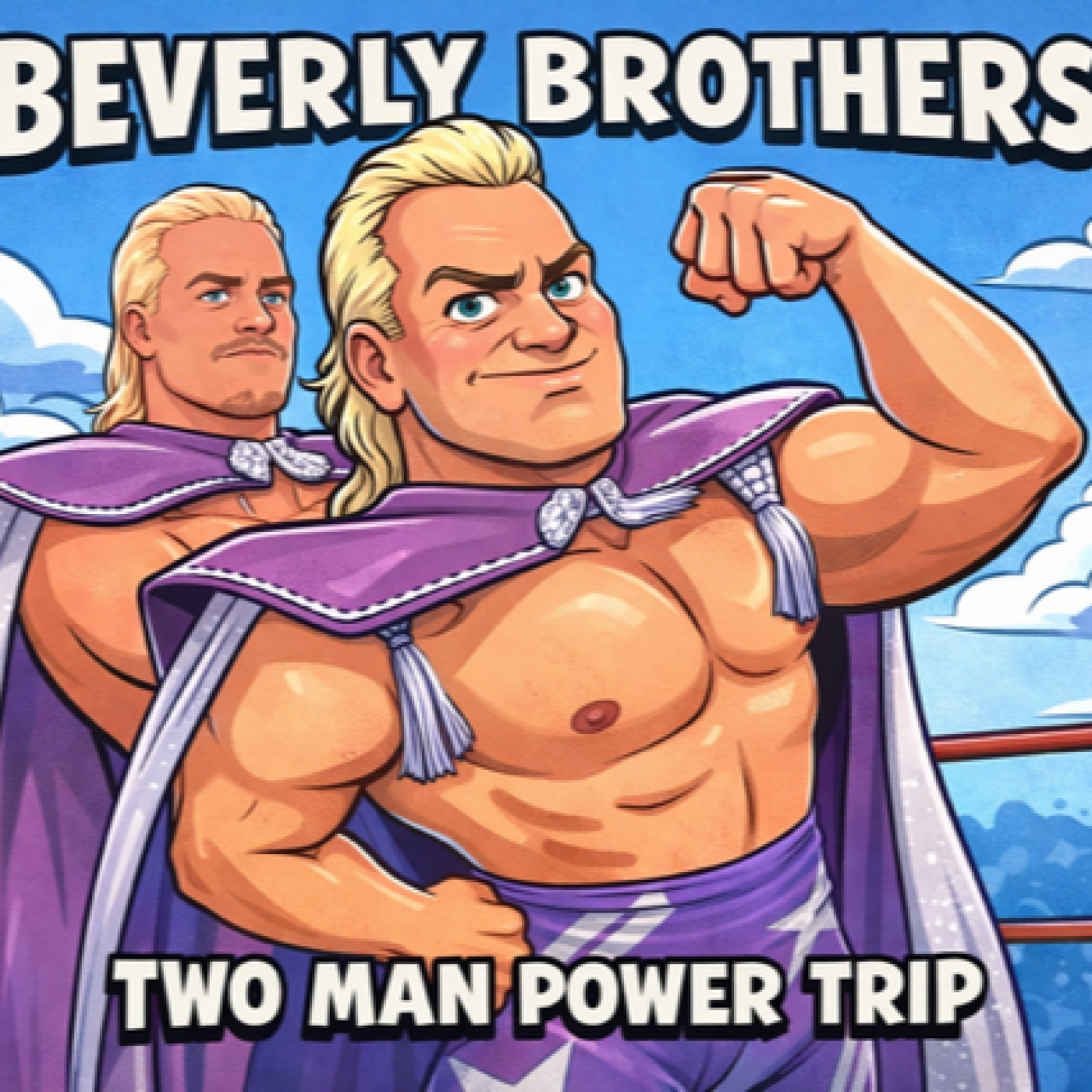 TMPToW: The Beverly Brothers