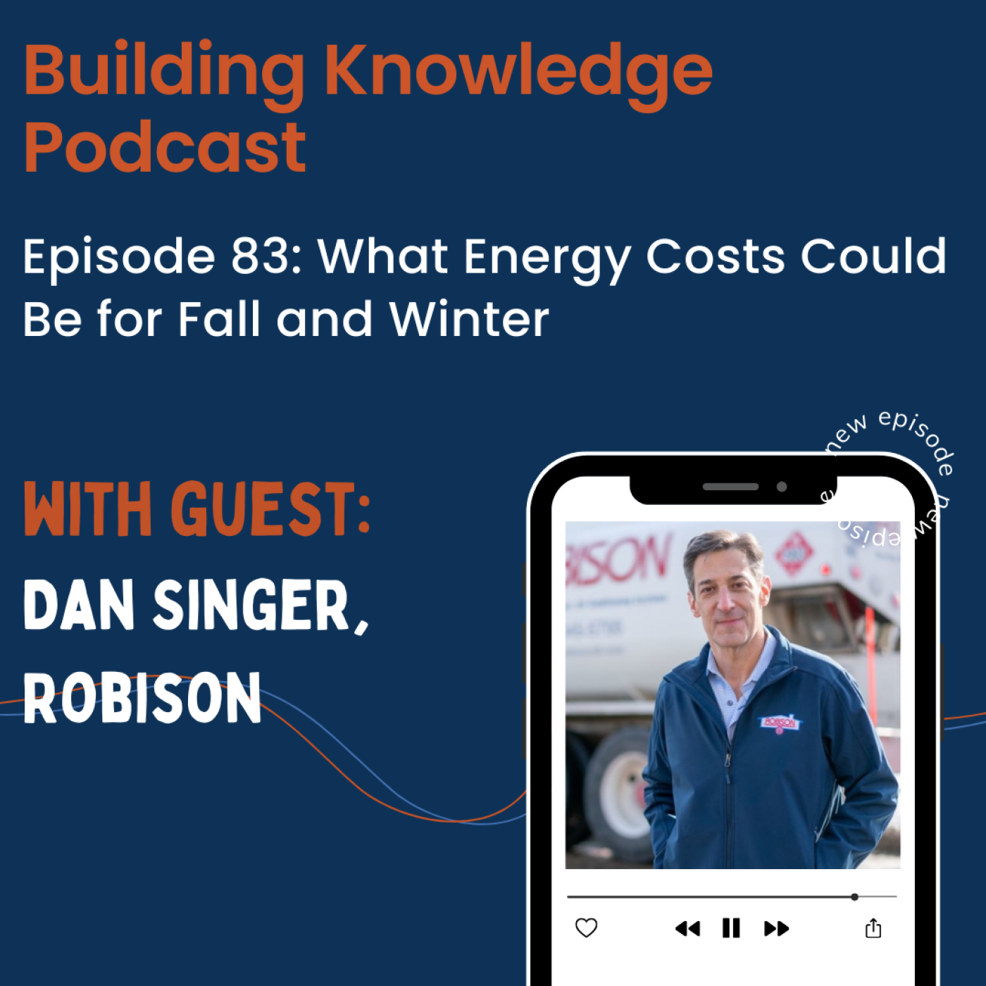 Episode 83: What Energy Costs Could Be for Fall and Winter episode artwork