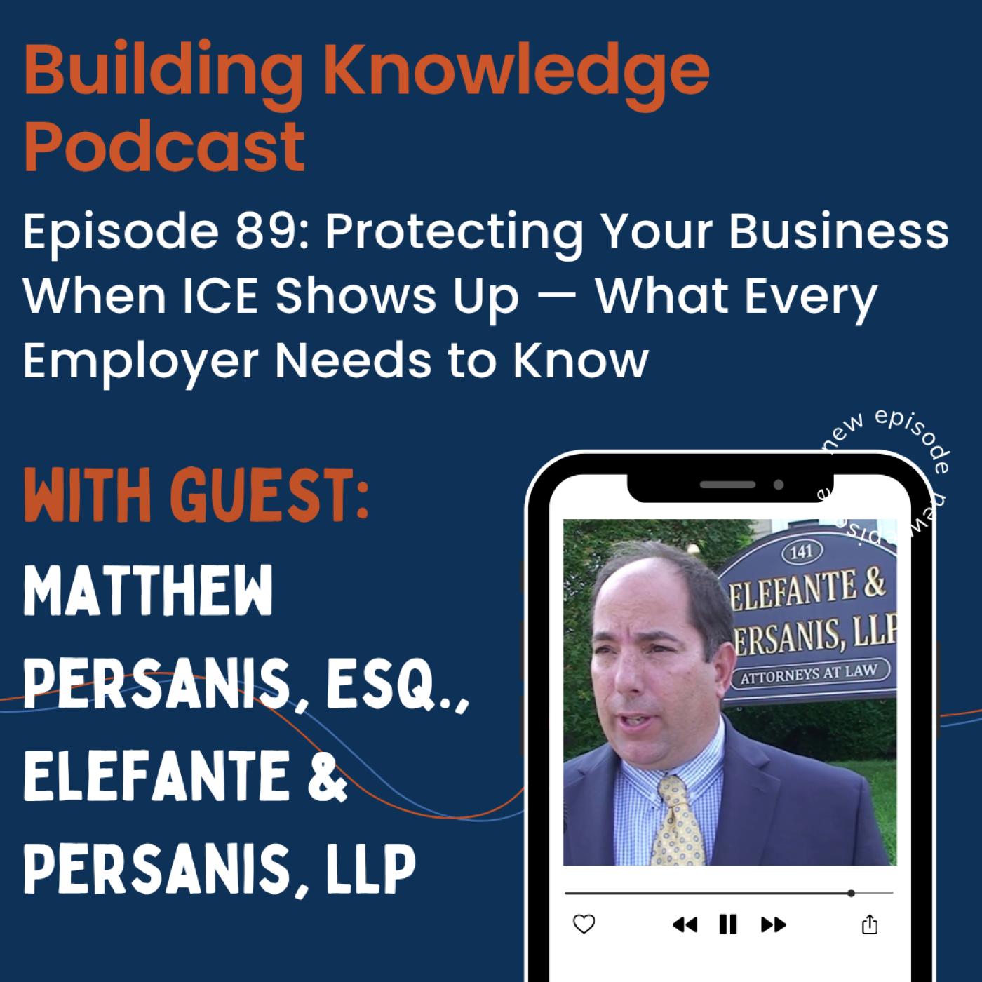 Episode 89: Protecting Your Business When ICE Shows Up — What Every Employer Needs to Know episode artwork