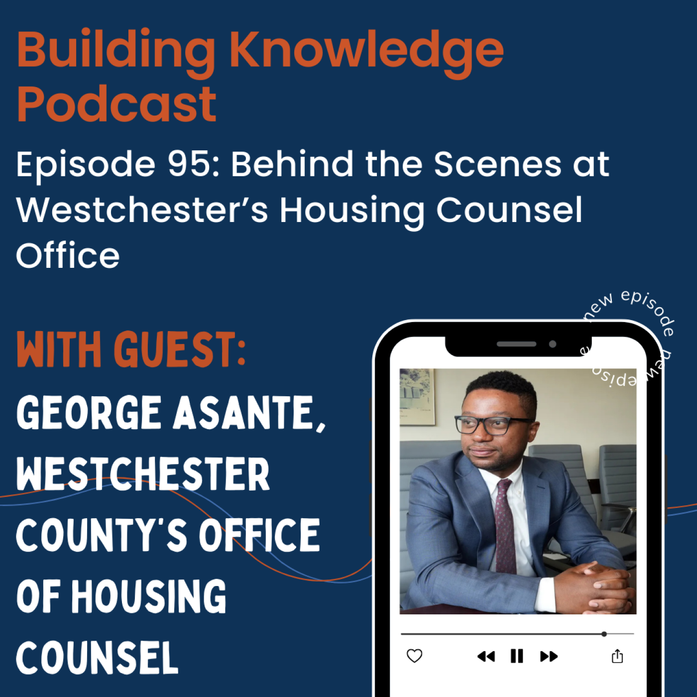 Episode 95: Behind the Scenes at Westchester’s Housing Counsel Office episode artwork