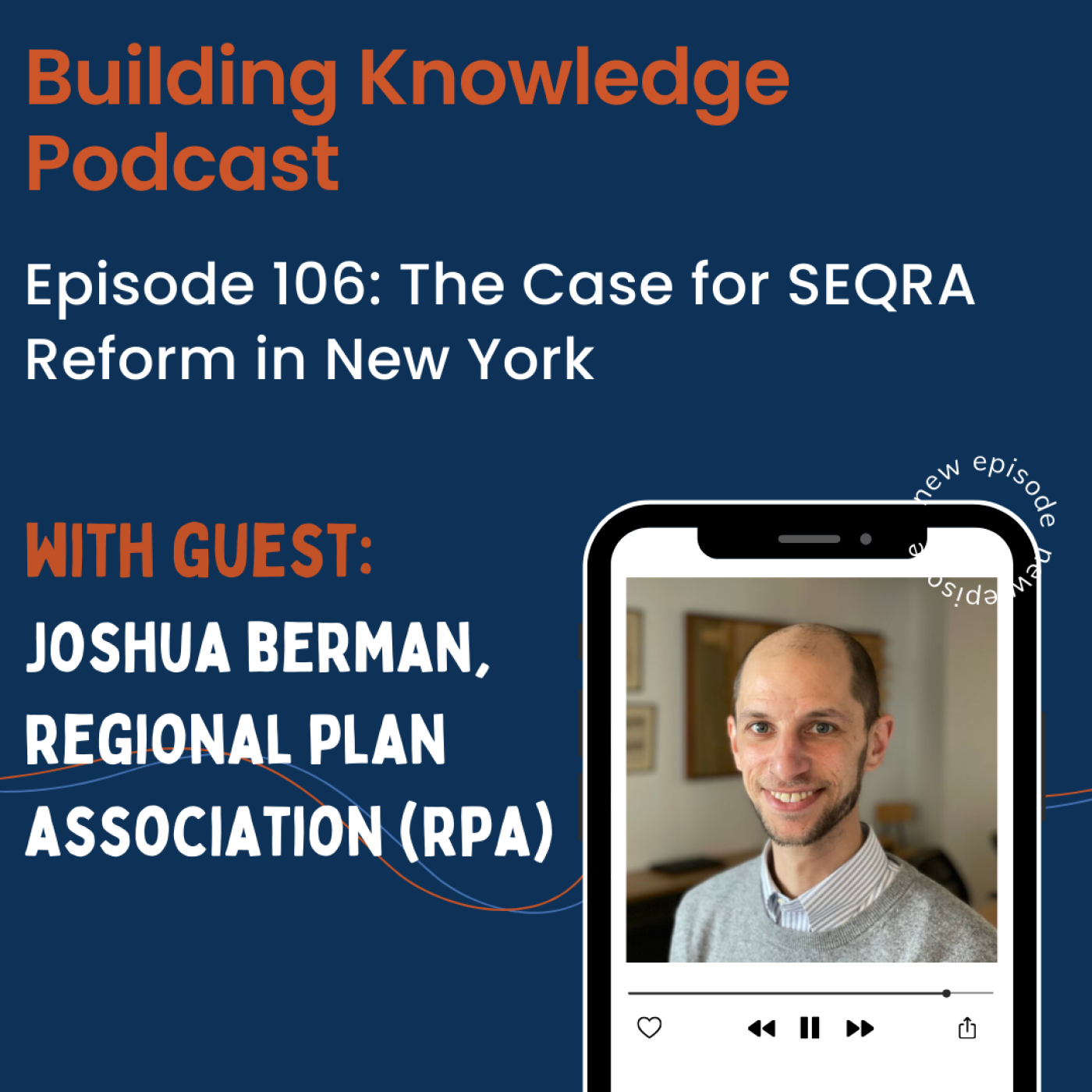 Episode 106: The Case for SEQRA Reform in New York episode artwork