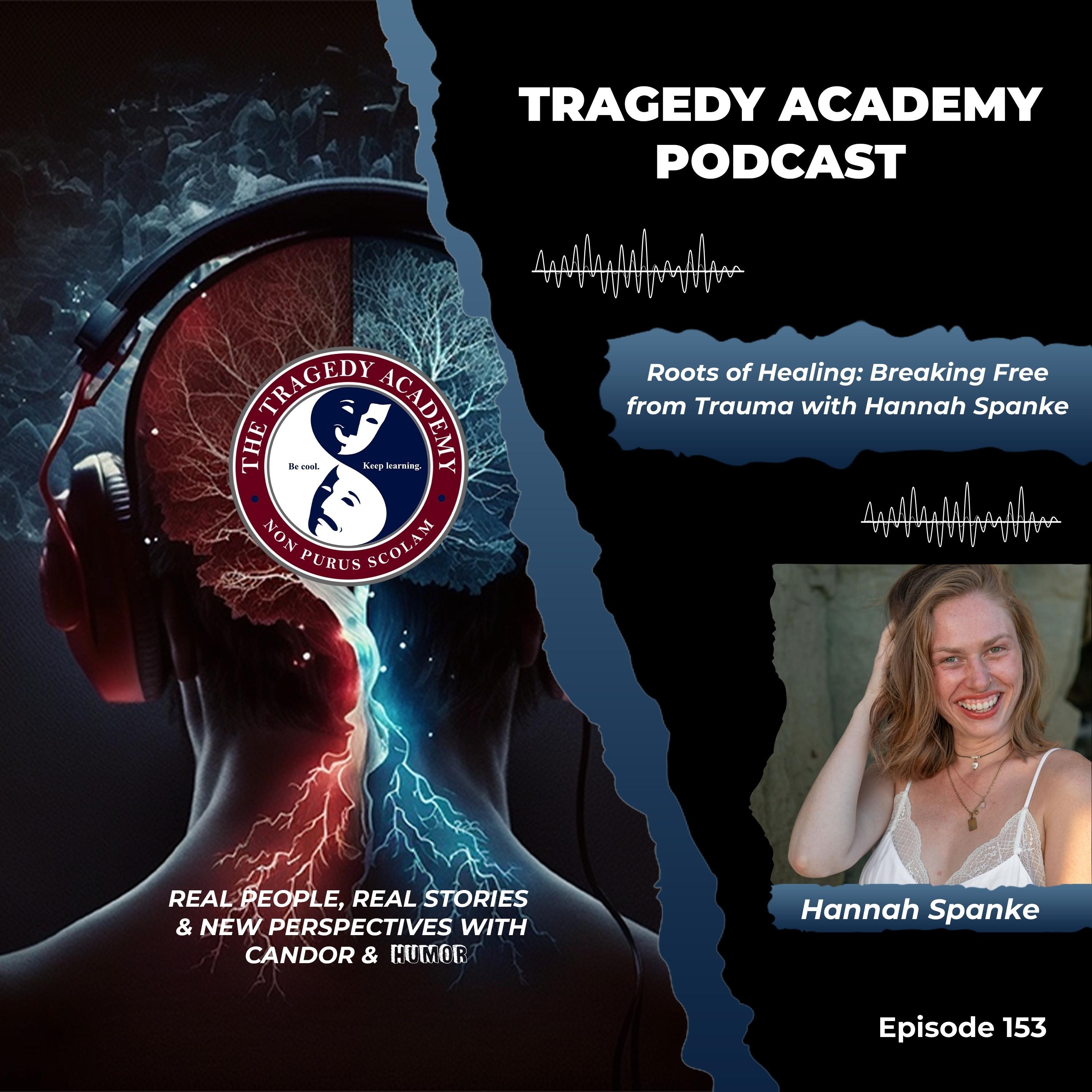 The Tragedy Academy