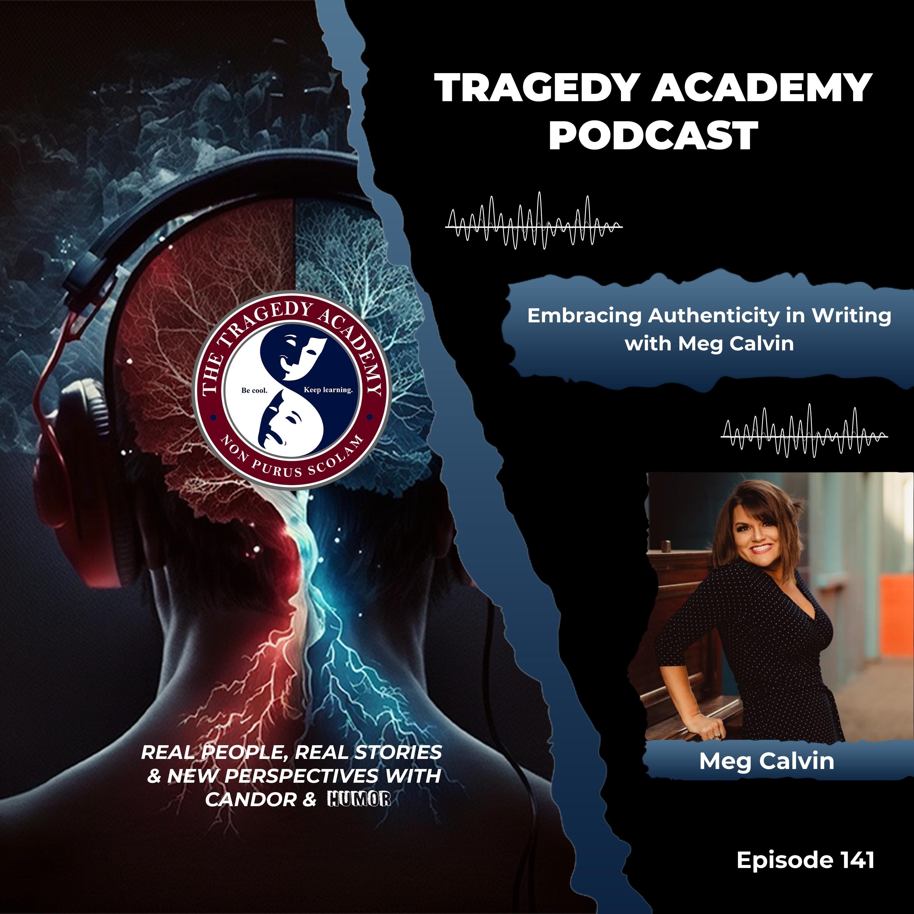 The Tragedy Academy