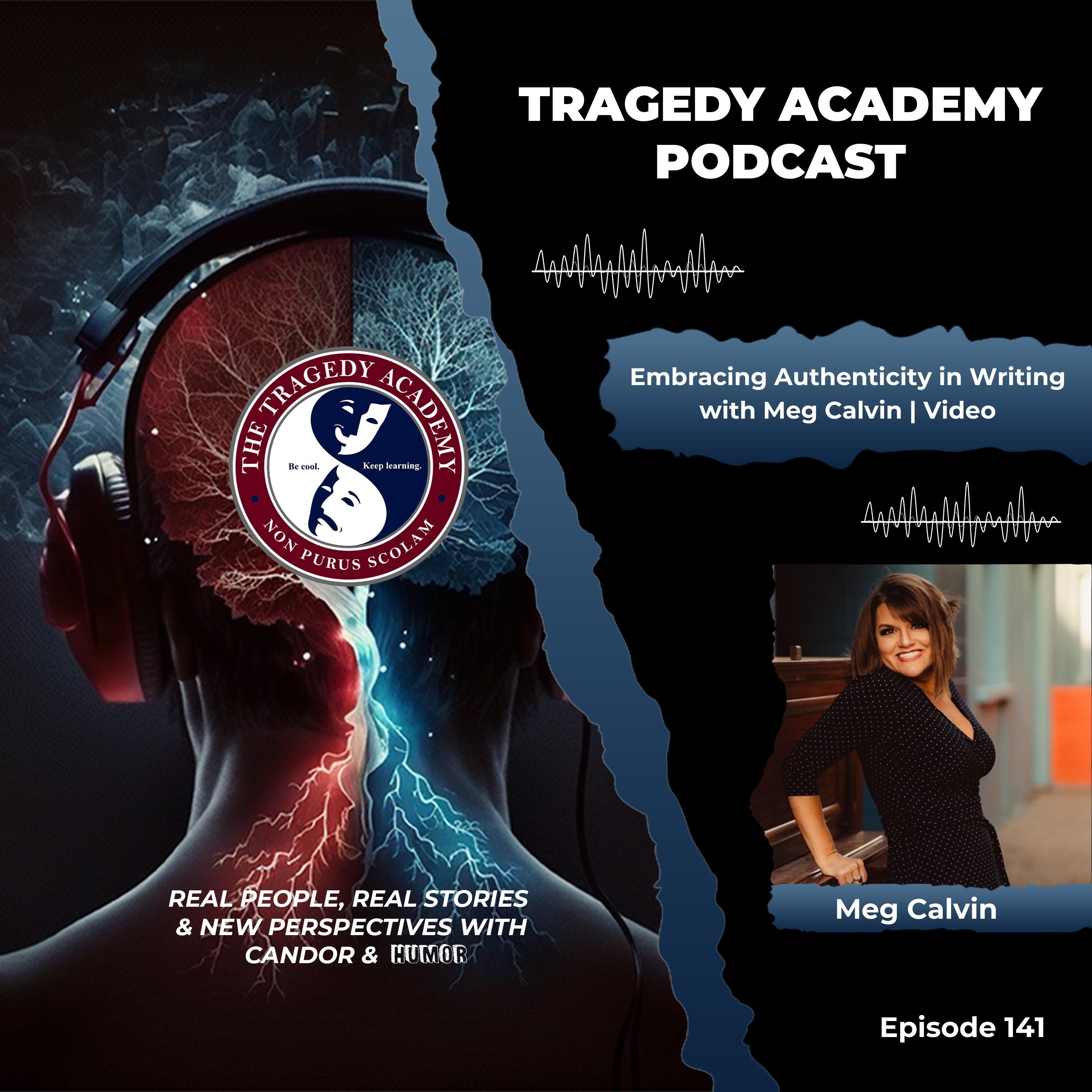The Tragedy Academy