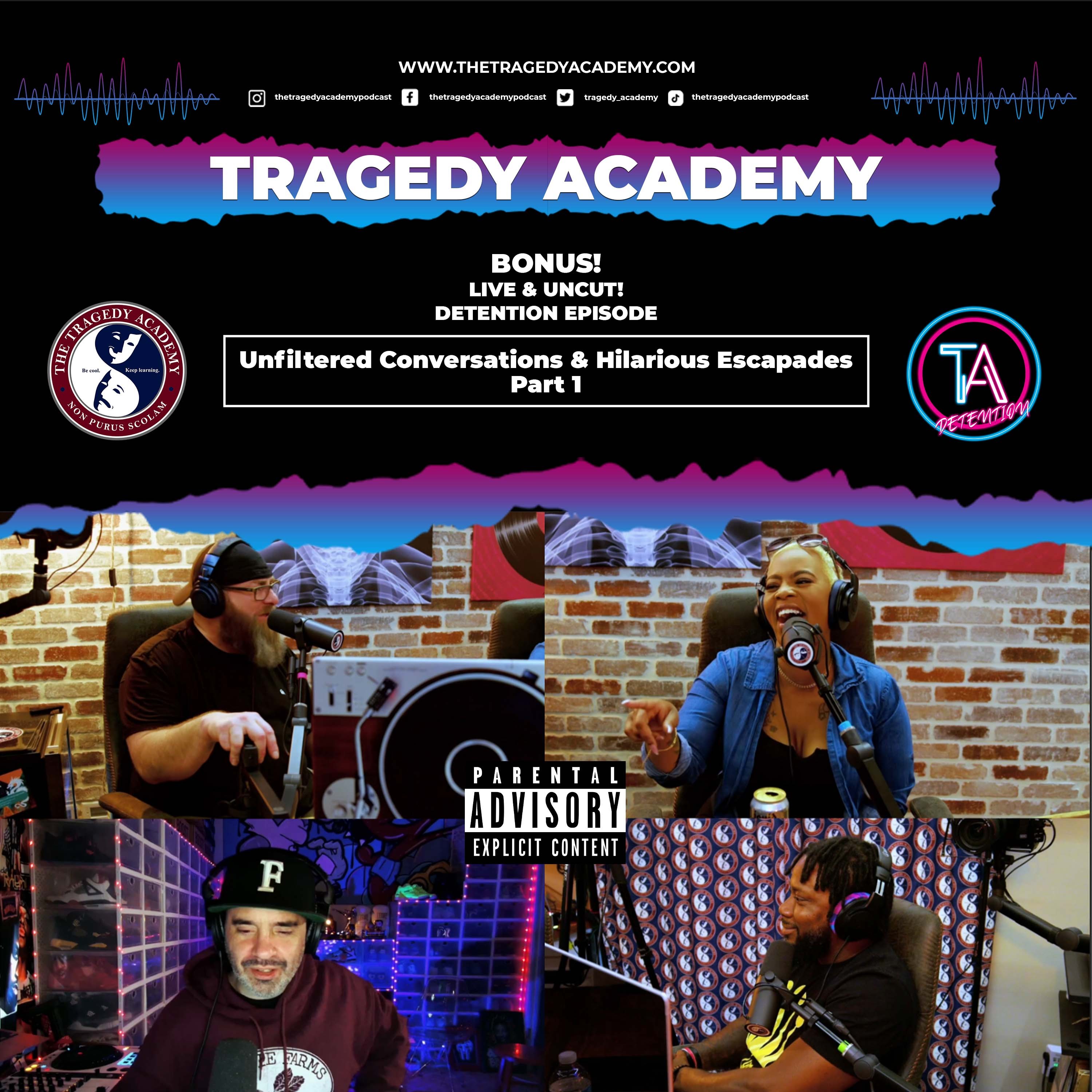 The Tragedy Academy