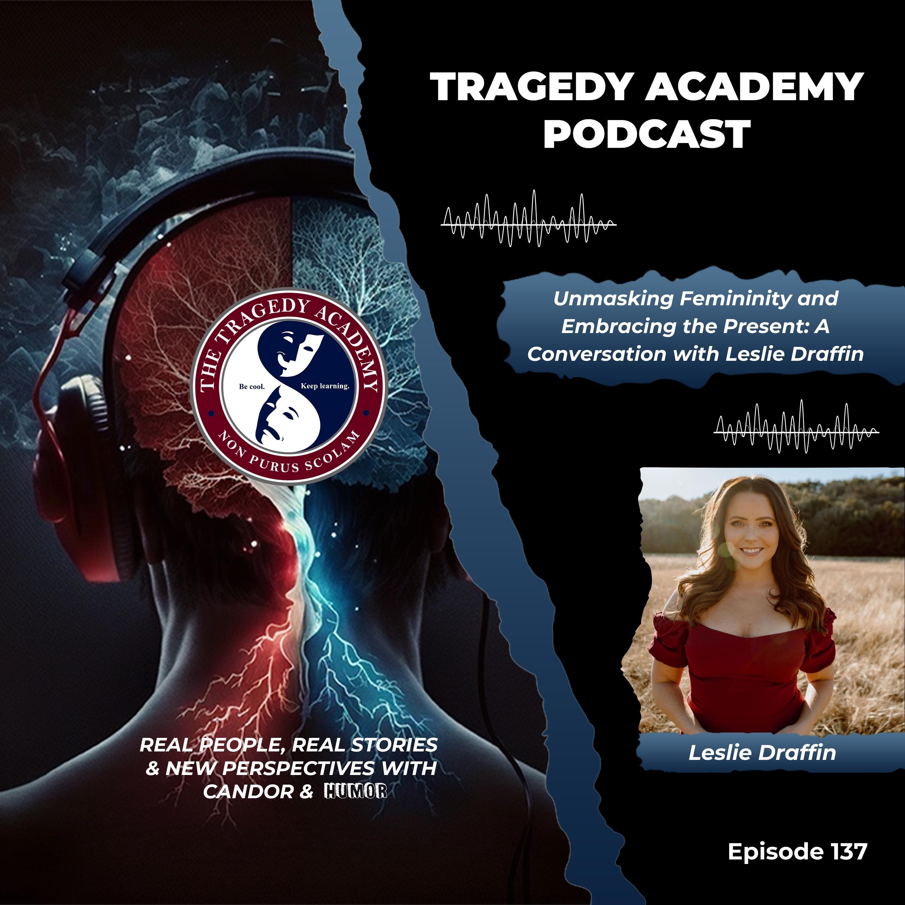The Tragedy Academy