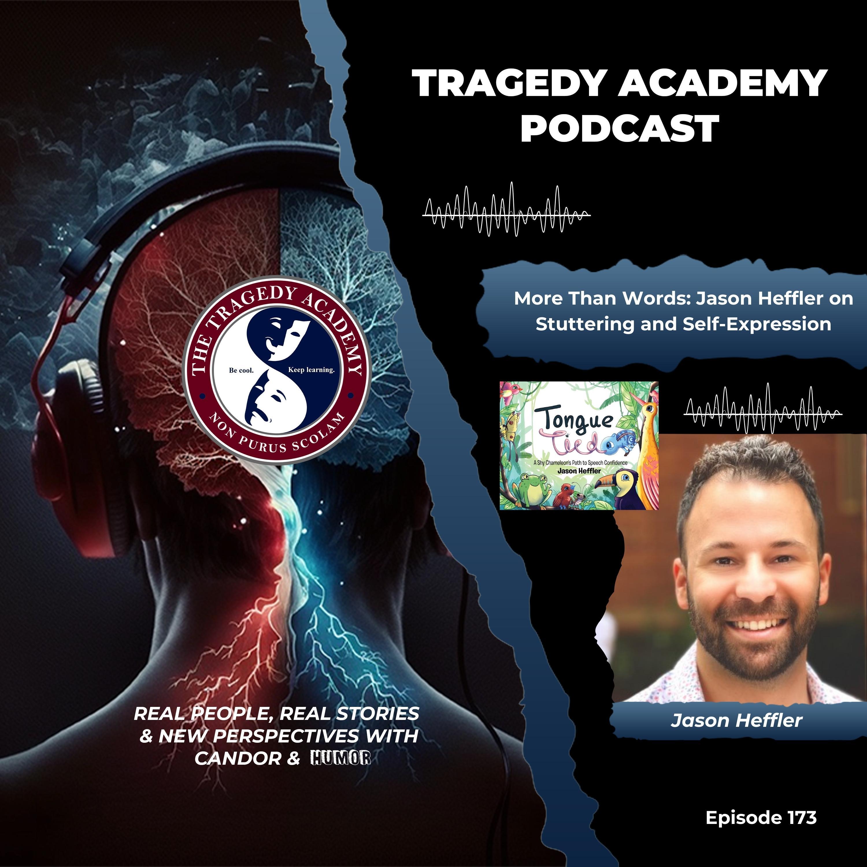 The Tragedy Academy