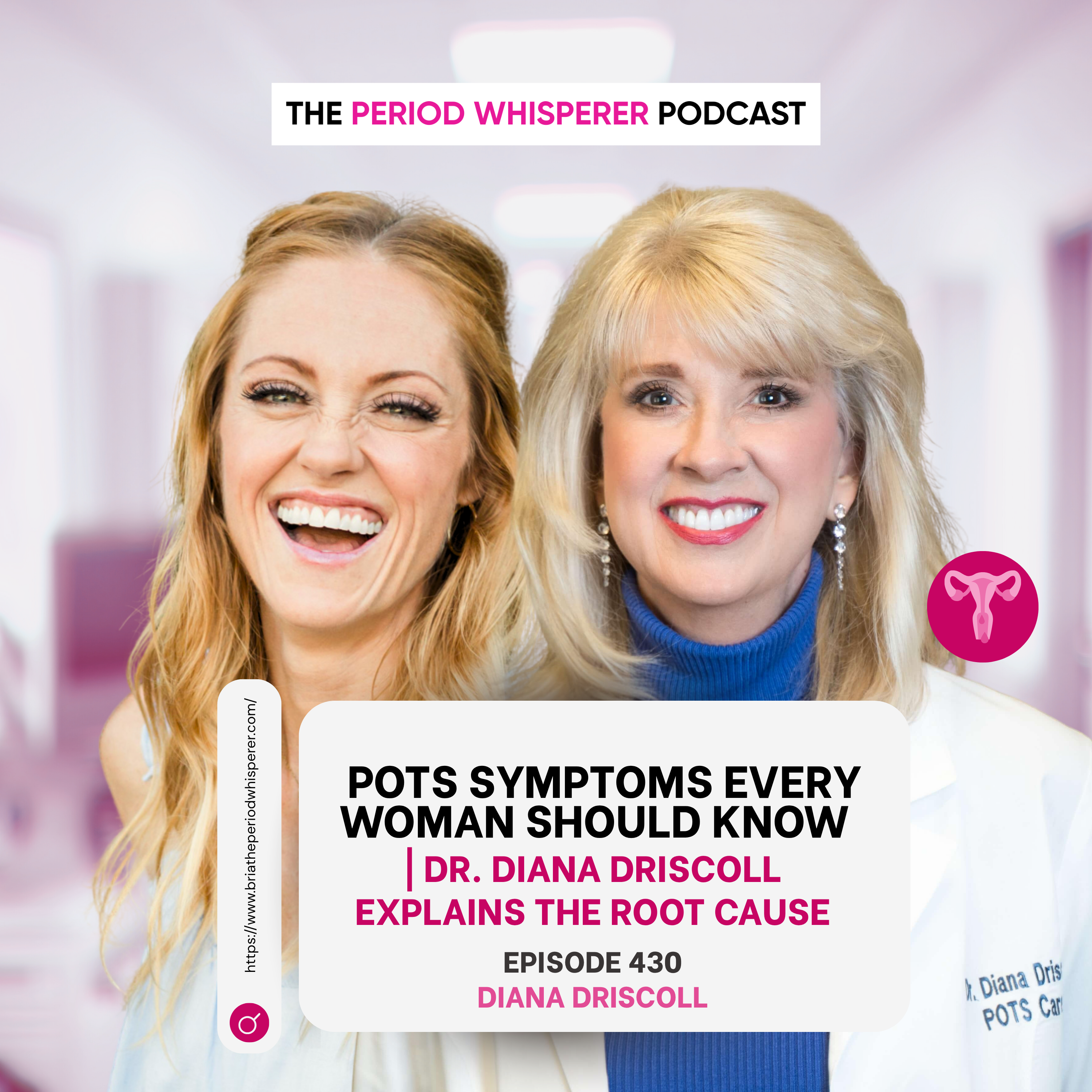Eps 430: POTS Symptoms Every Woman Should Know | Dr. Diana Driscoll Explains the Root Cause episode artwork