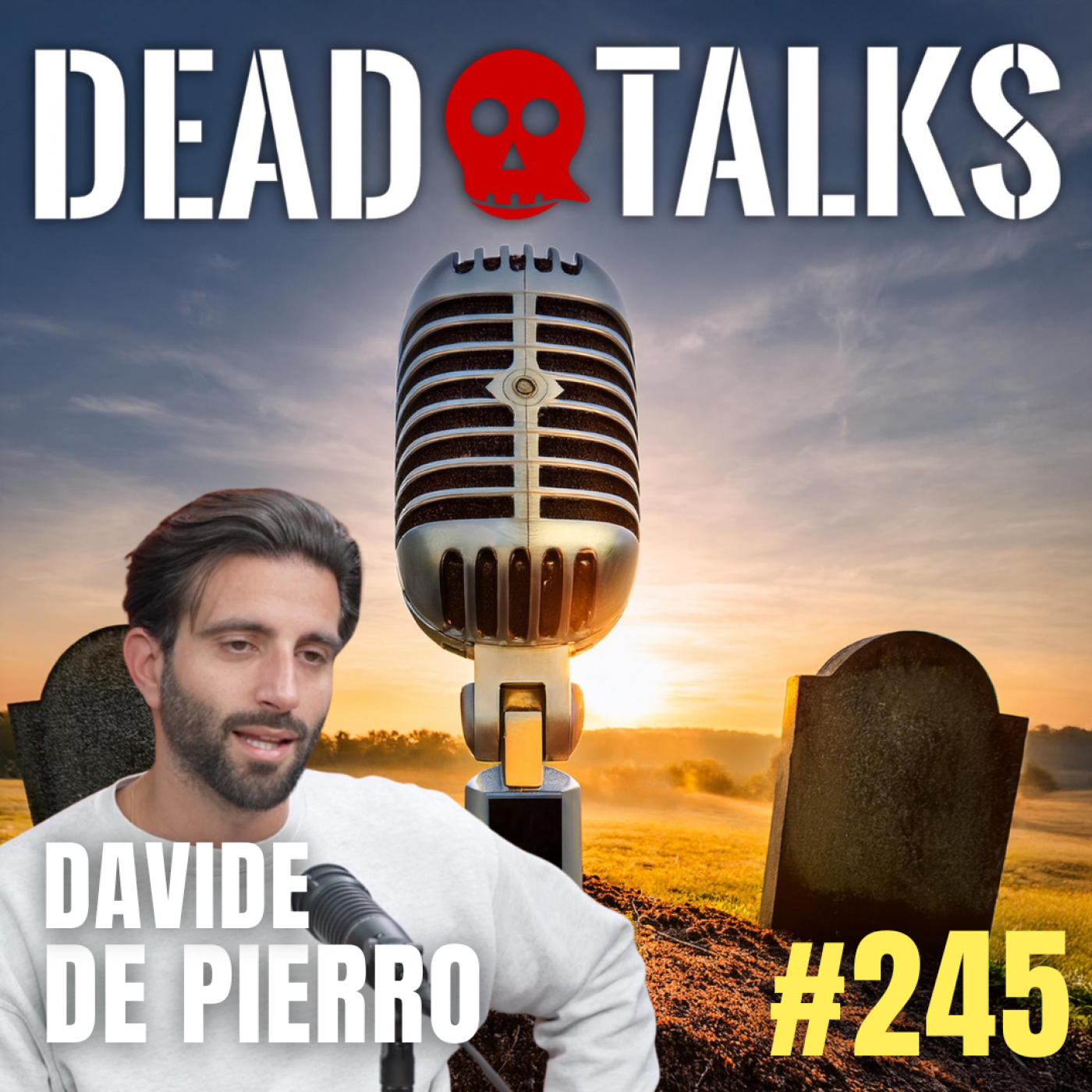 Death Is the Lens That Makes Life Clear with Davide De Pierro (#245)