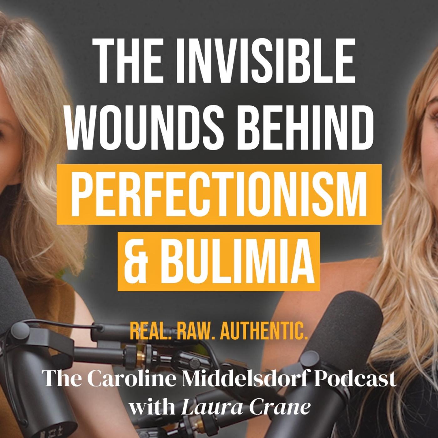 The Invisible Wounds Behind Perfectionism & Eating Disorders