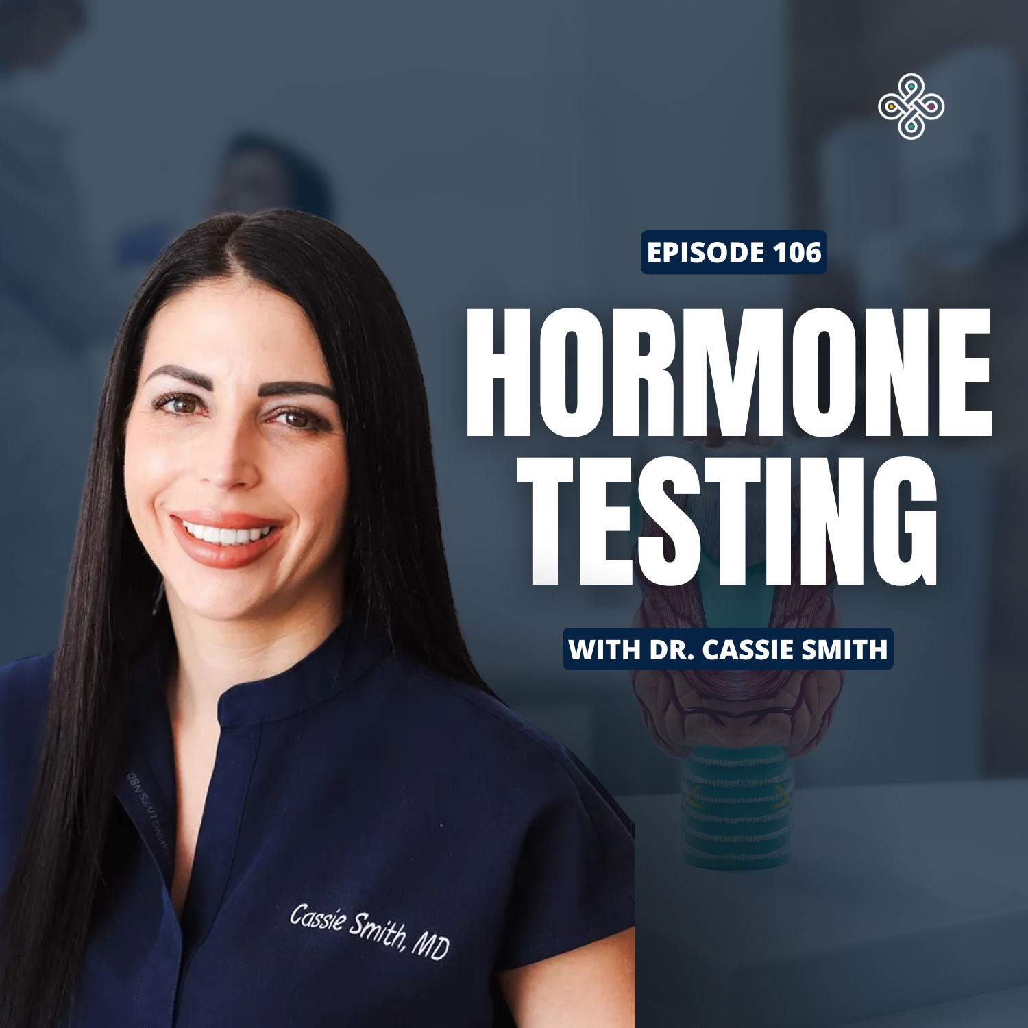 Ep. 106 - Hormone Imbalance & Thyroid Health: What Every Woman Needs to Know