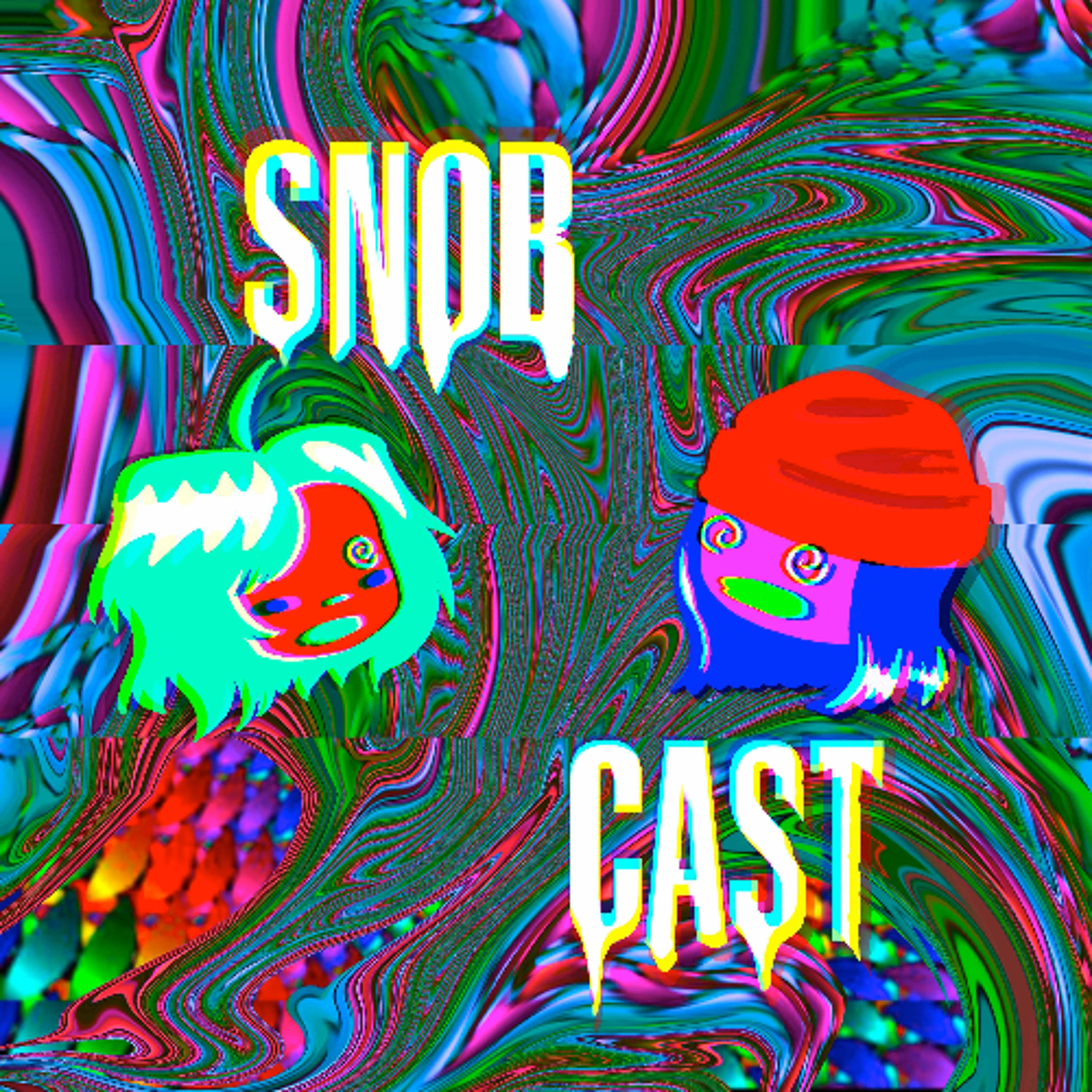 SnobCast!